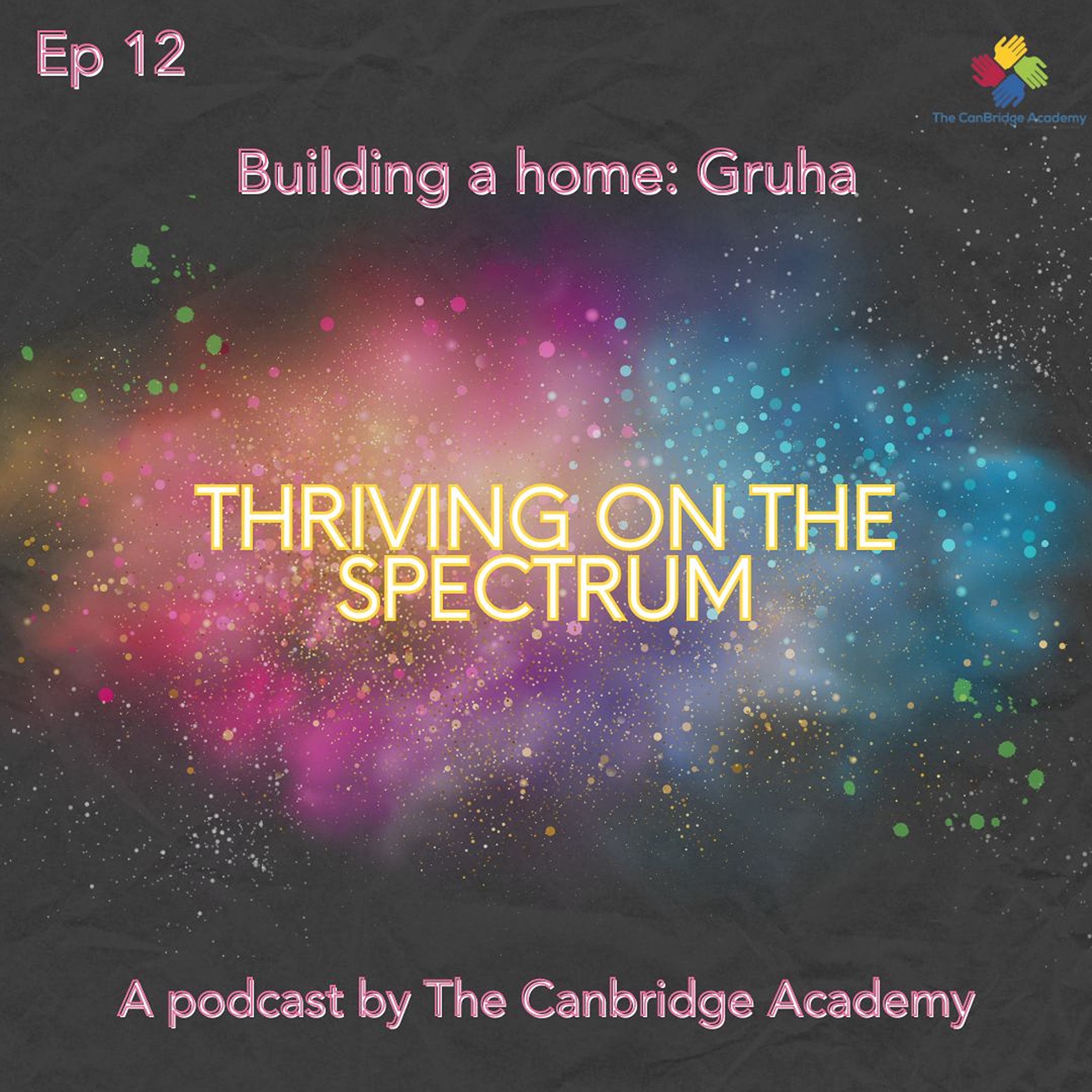 Thriving on the Spectrum