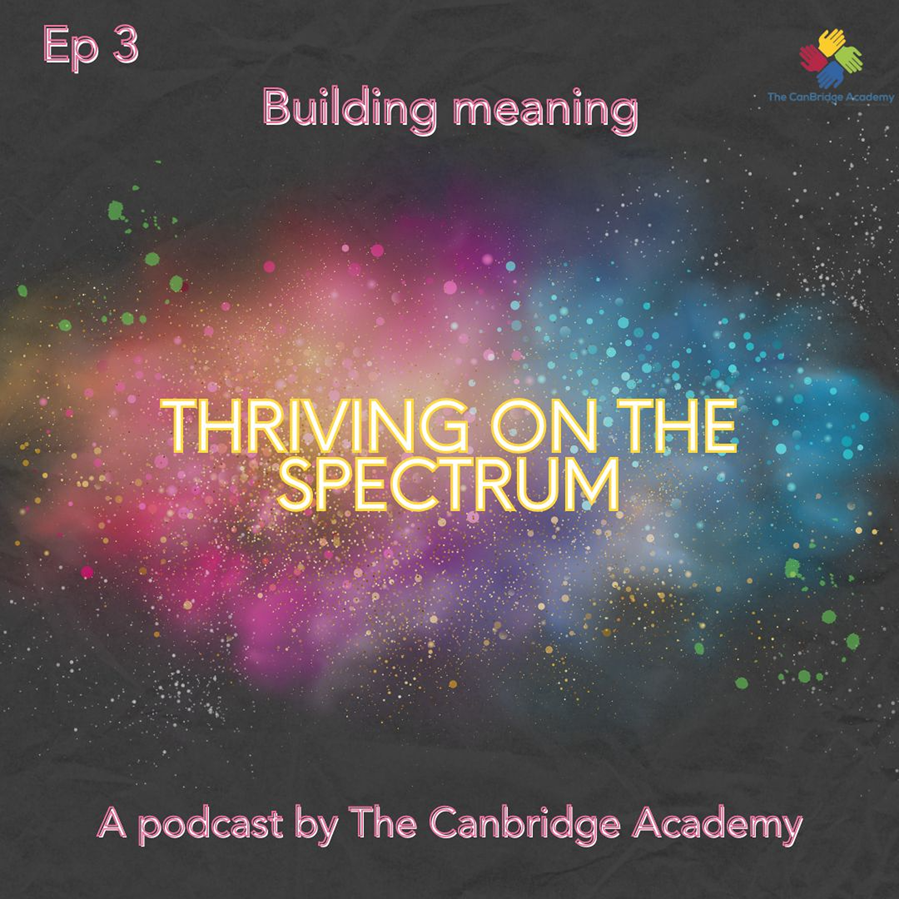 Thriving on the Spectrum