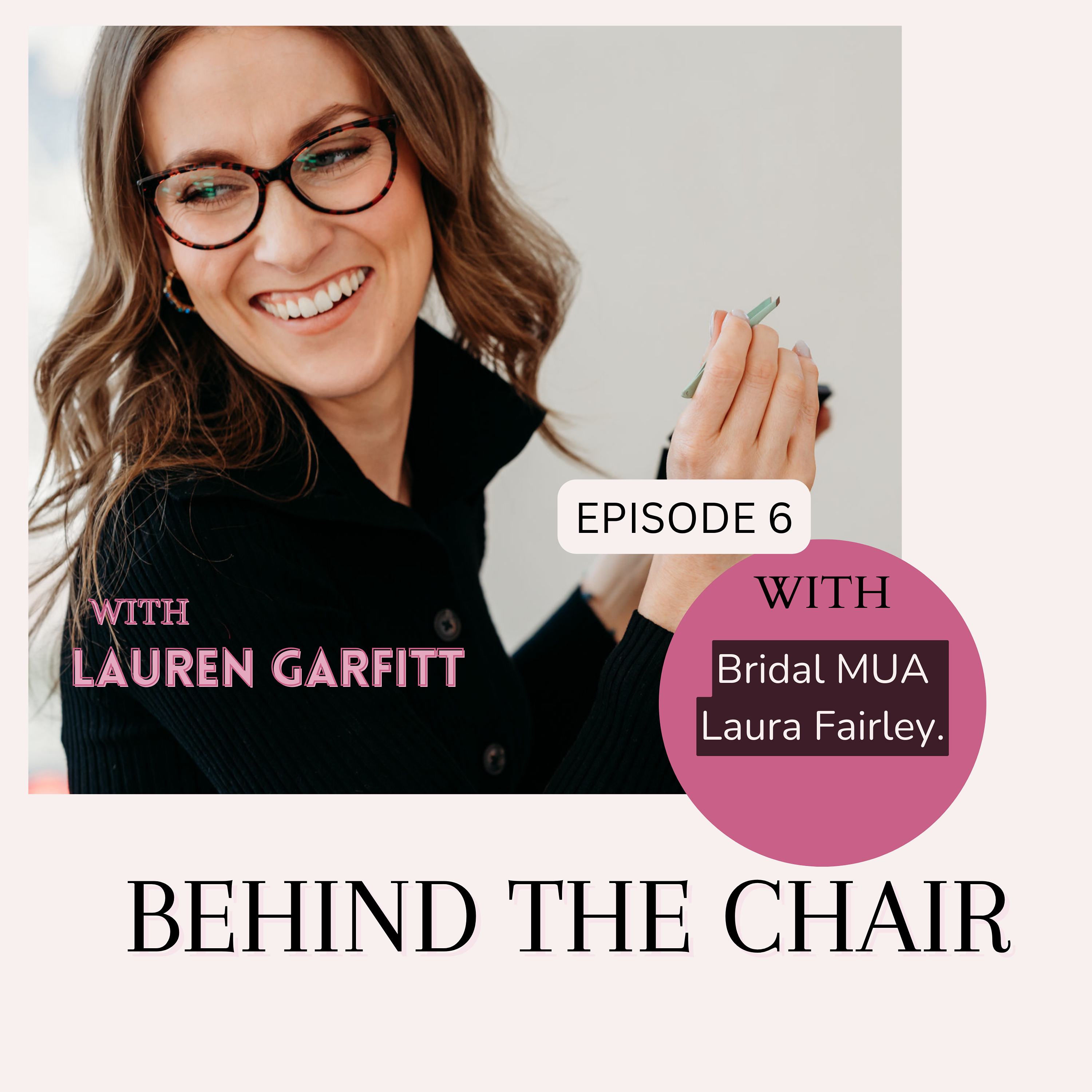 Holistic makeup with Laura, Episode 6 episode artwork
