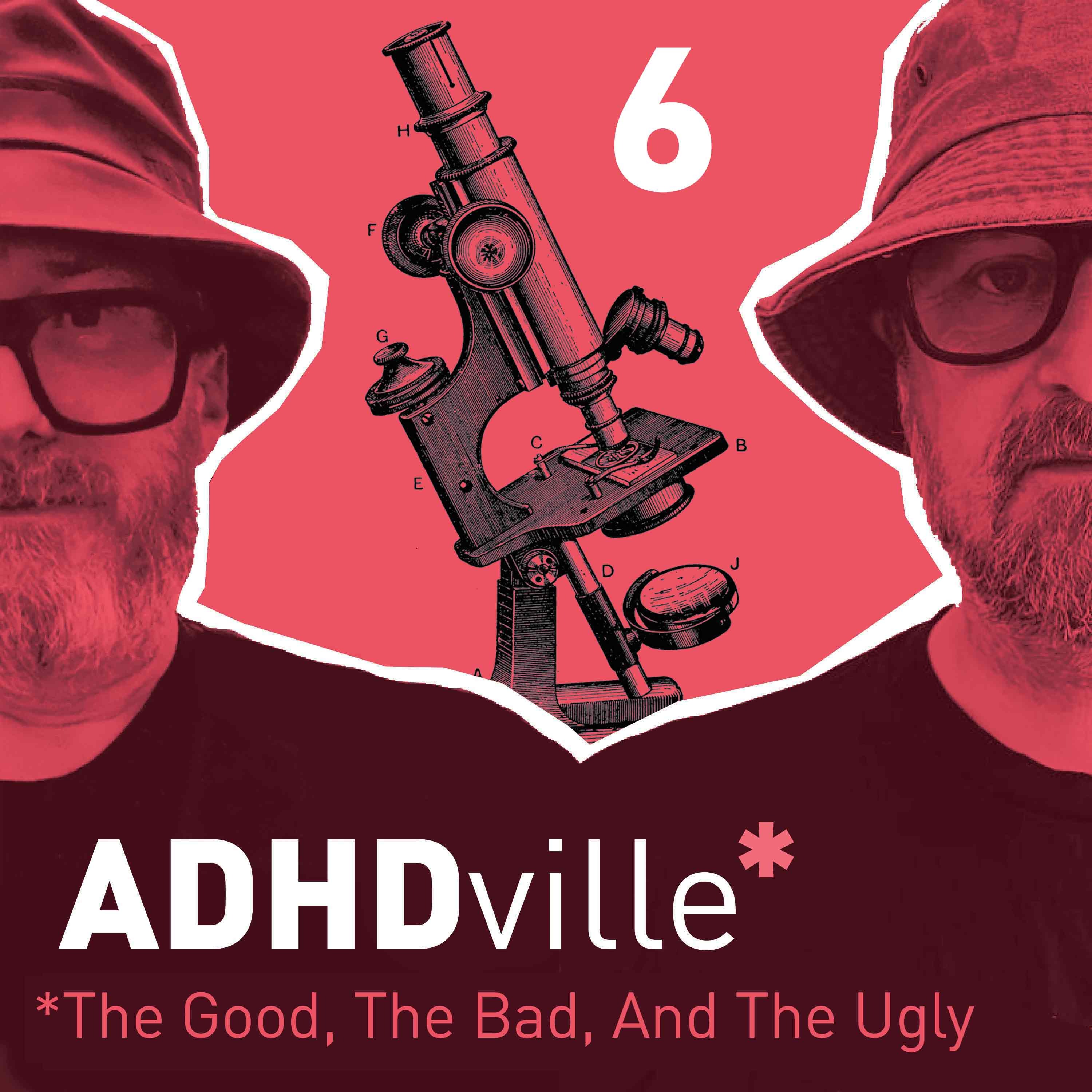 ADHDville Podcast - Let\'s chat ADHD