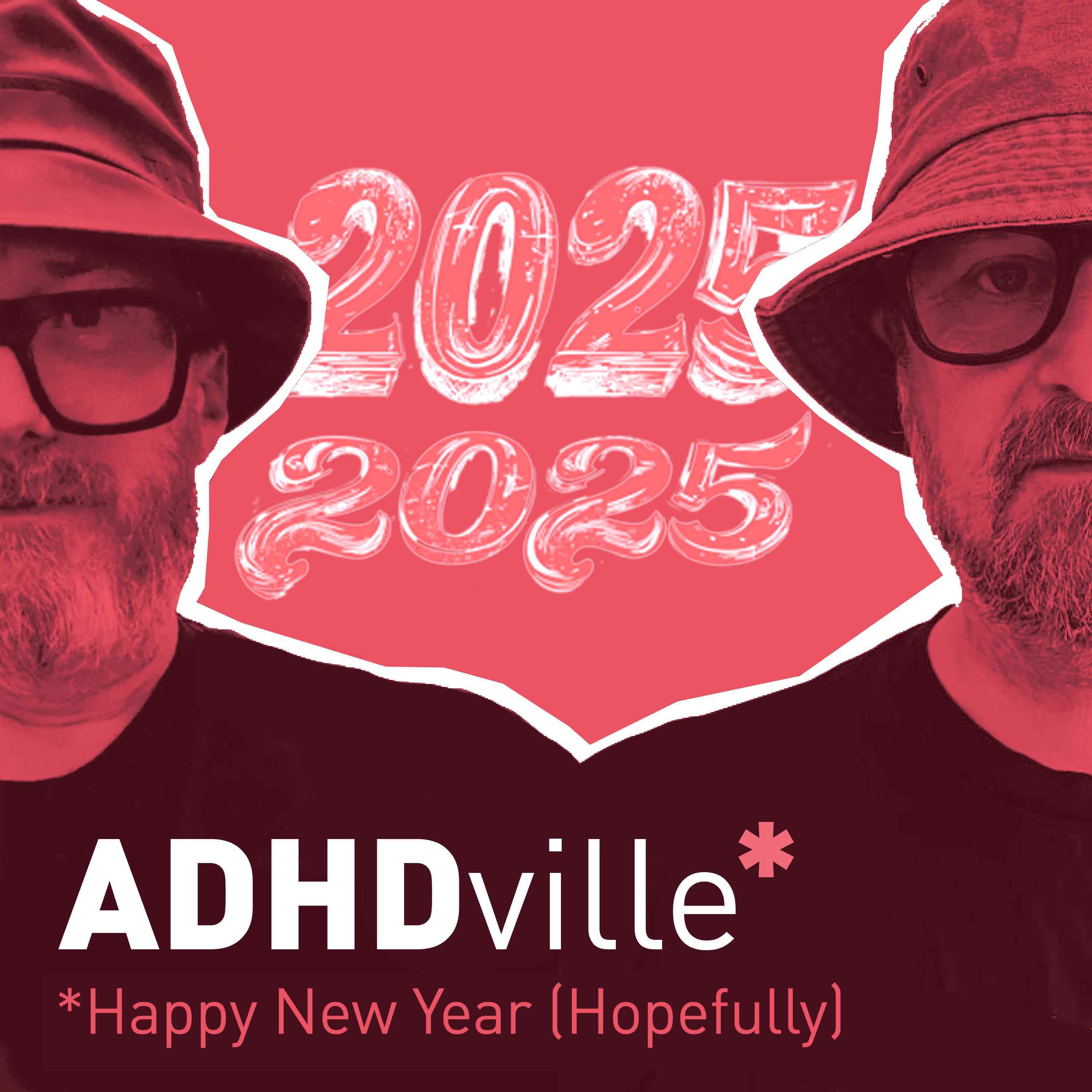 ADHDville Podcast - Let\'s chat ADHD