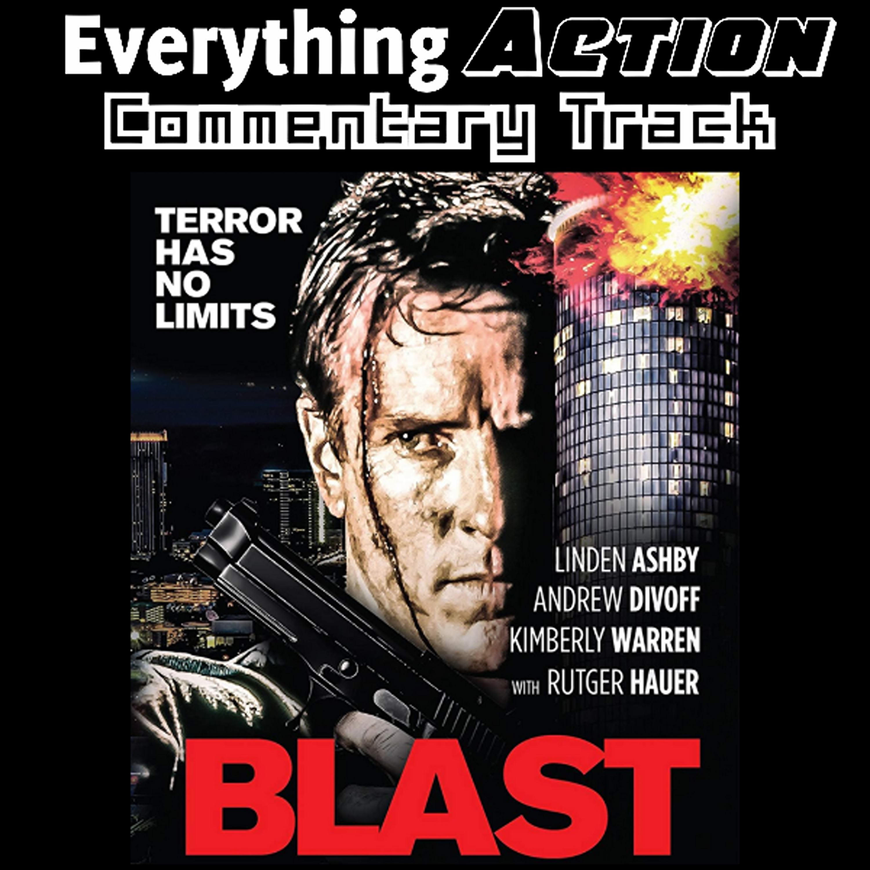 Everything Action Commentary: Blast (1997) - podcast episode cover