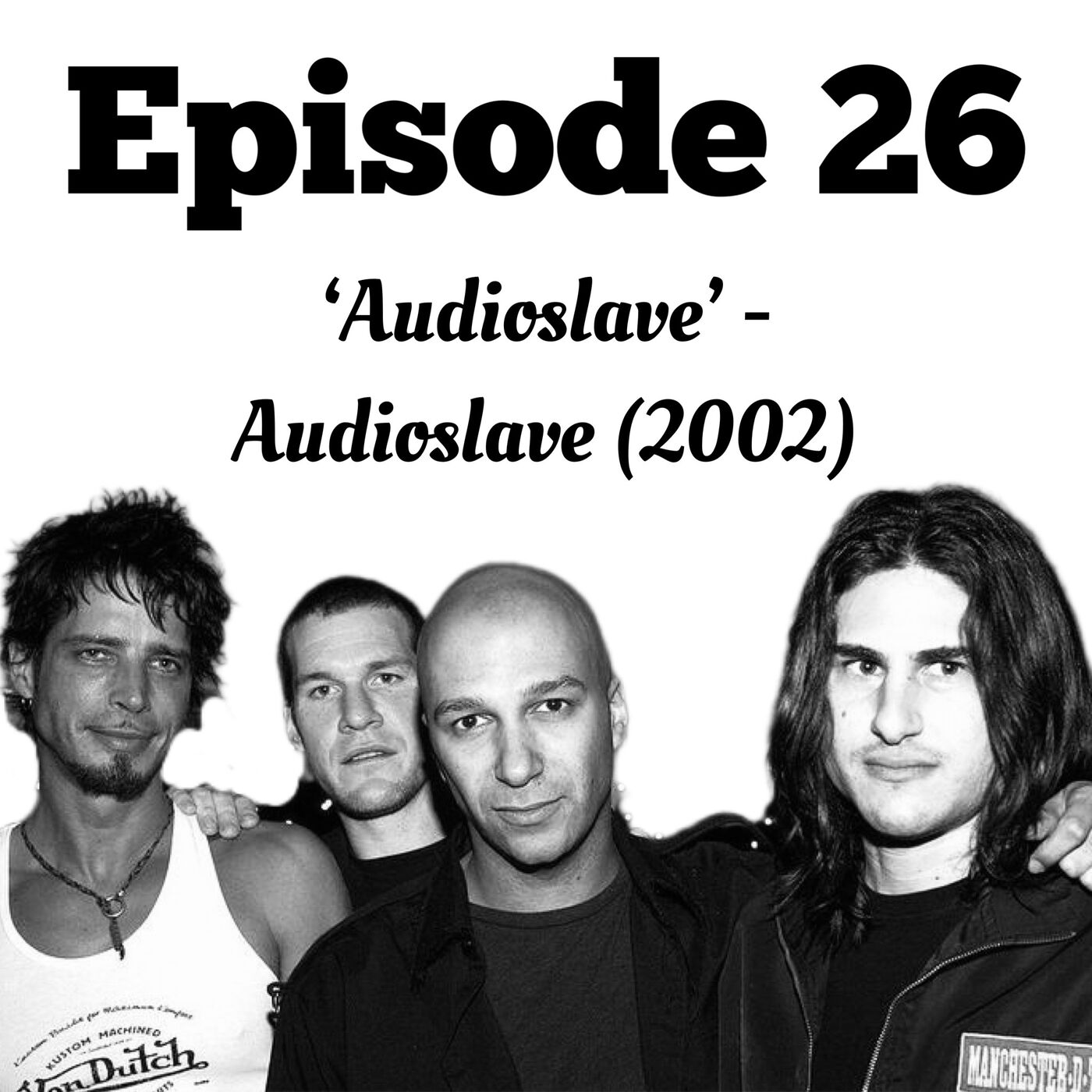 26. 'Audioslave' - Audioslave (2002)