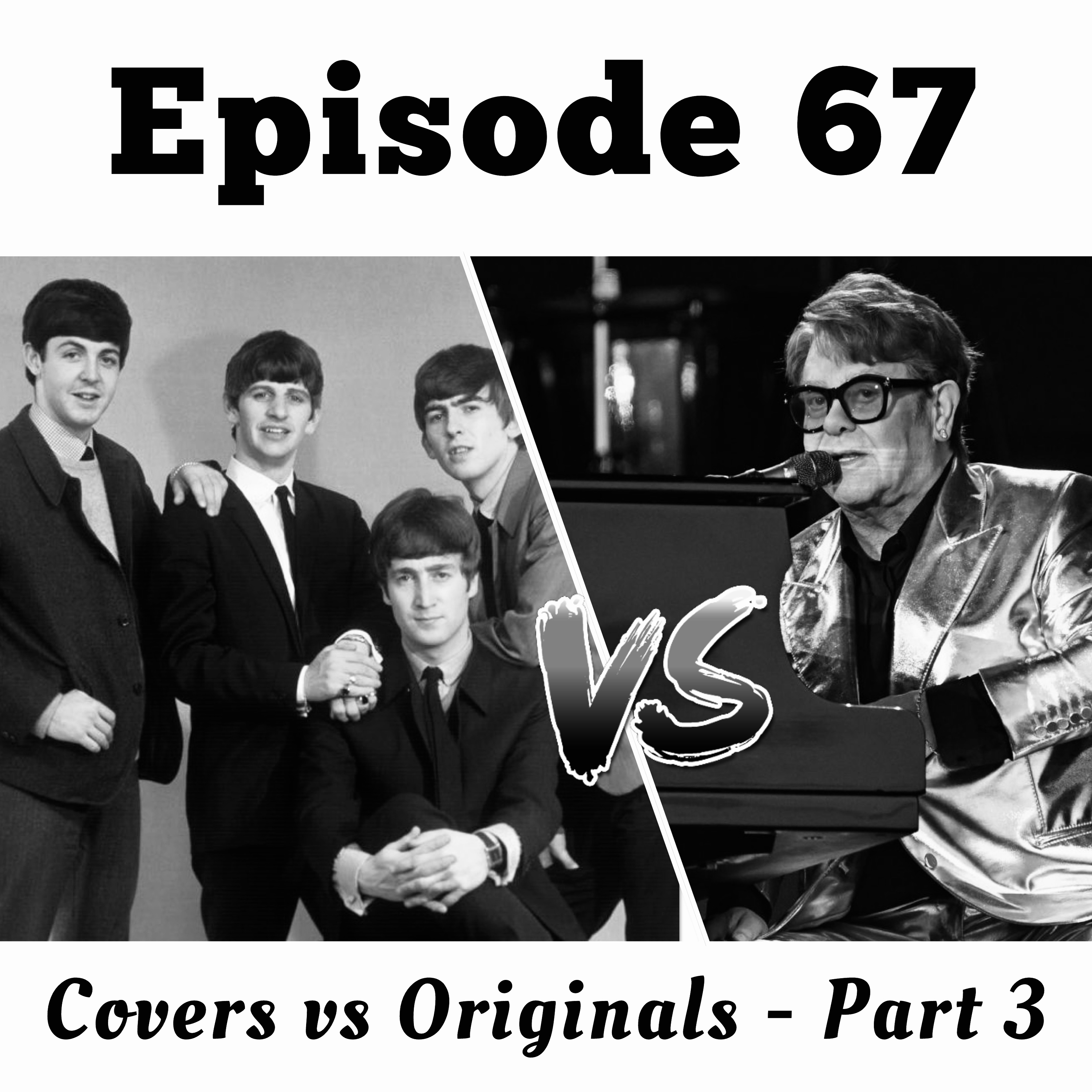 67. Covers vs Originals - Part 3