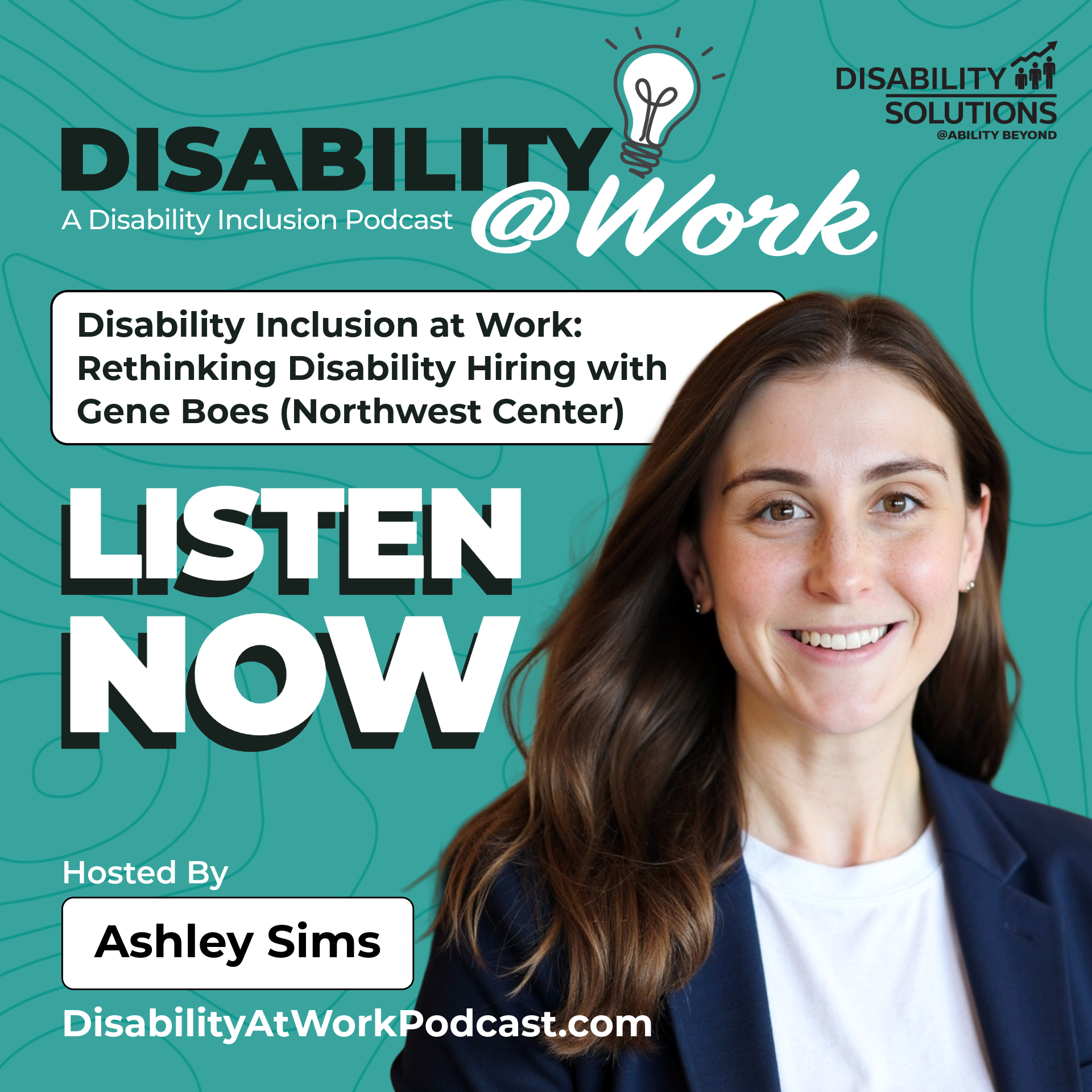 Disability Inclusion at Work: Rethinking Disability Hiring with Gene Boes of Northwest Center