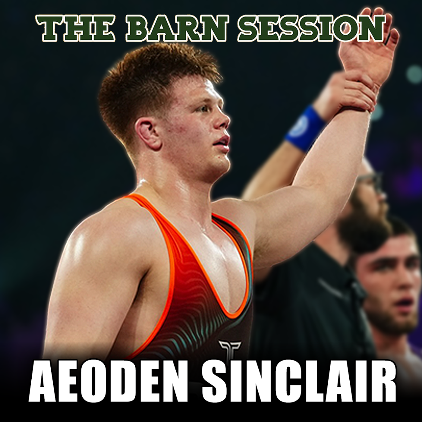 Aeoden Sinclair on Why Winning Isn't His Identity - The Barn Session episode artwork