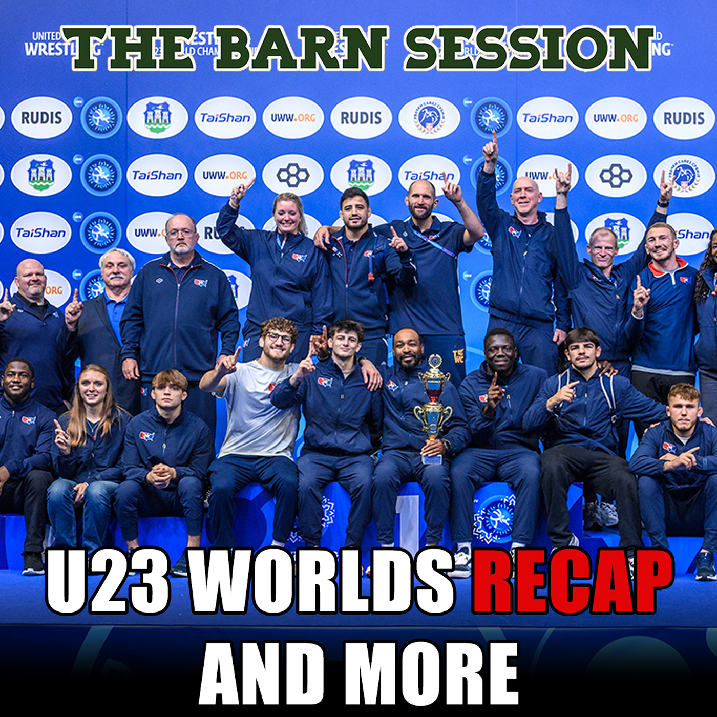 U23 Worlds Recap + RAF02 Recap + College Wrestling - Session 93 episode artwork