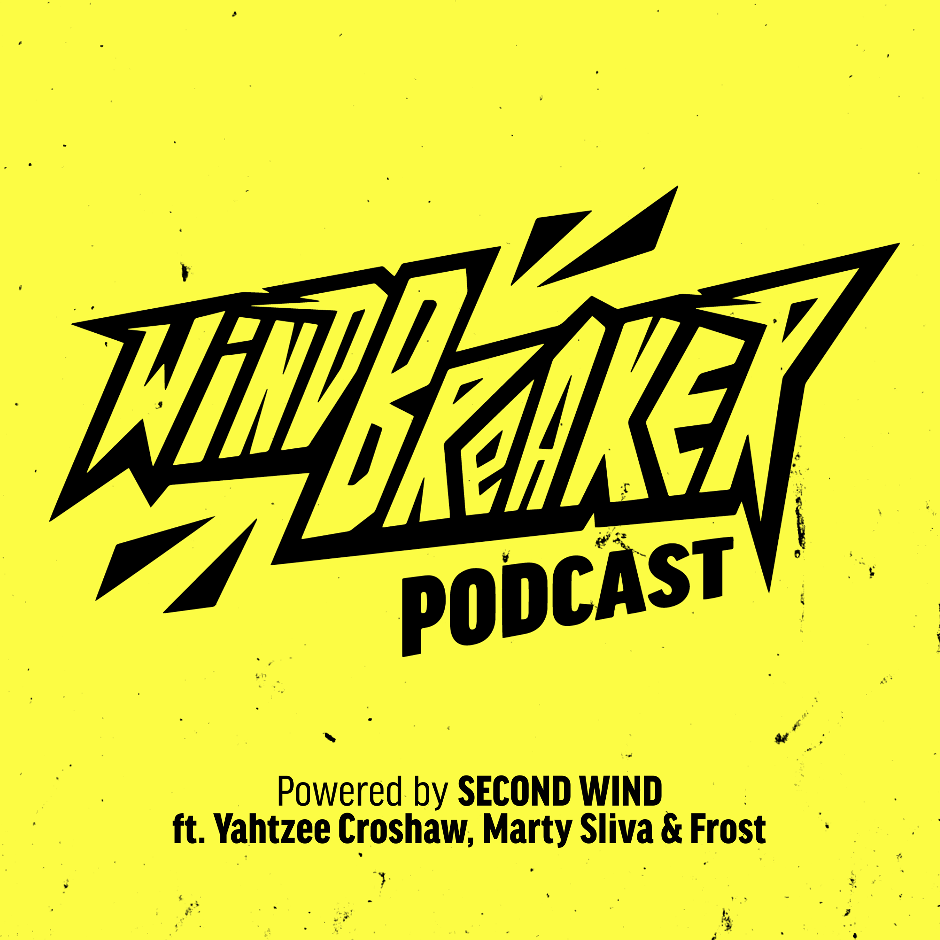The Good, The Bad, and The Ugly Grind | Windbreaker Podcast