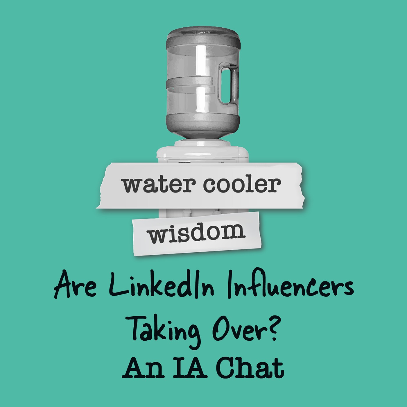 Are LinkedIn Influencers Taking Over? An IA Chat