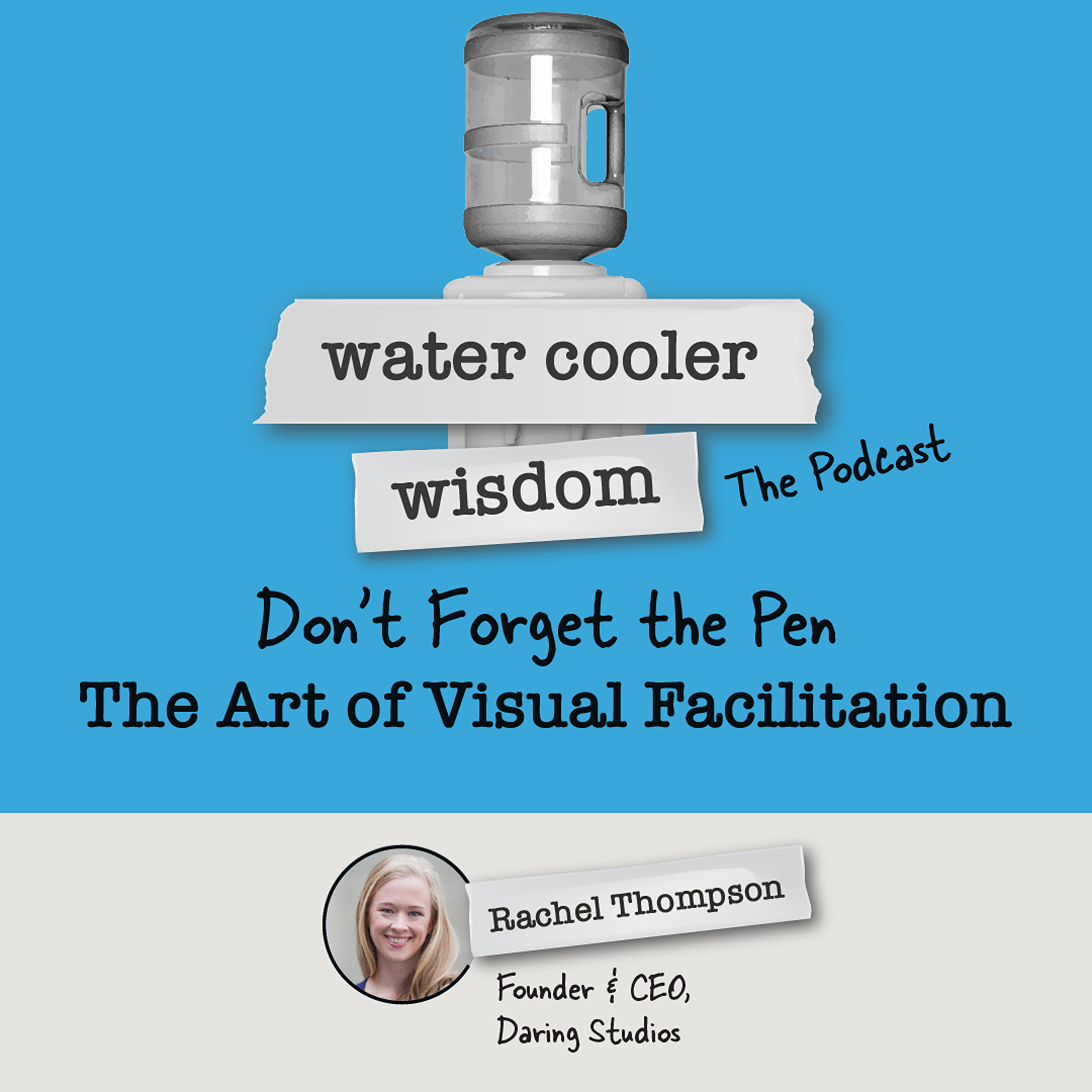 Water Cooler Wisdom