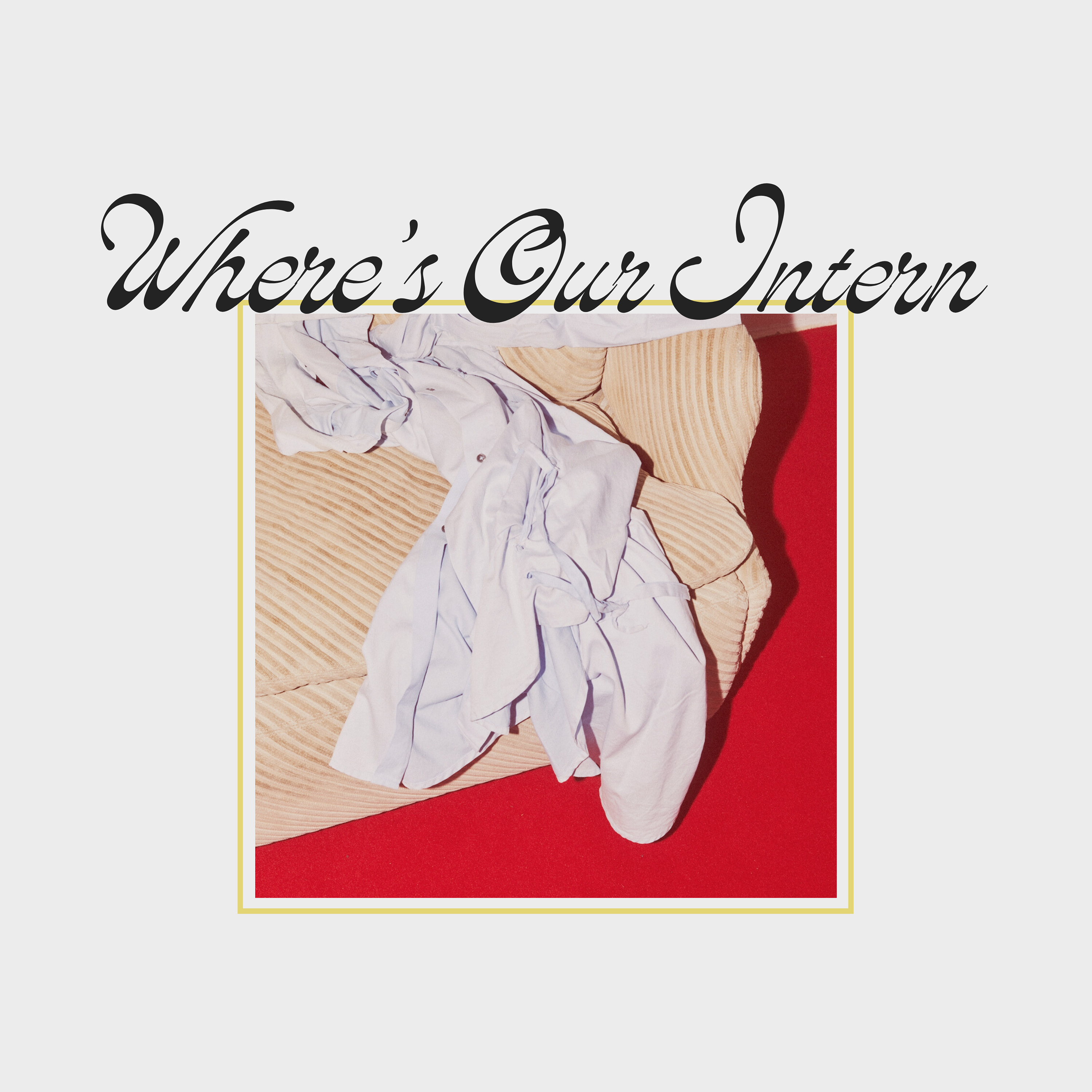 Where\'s Our Intern?