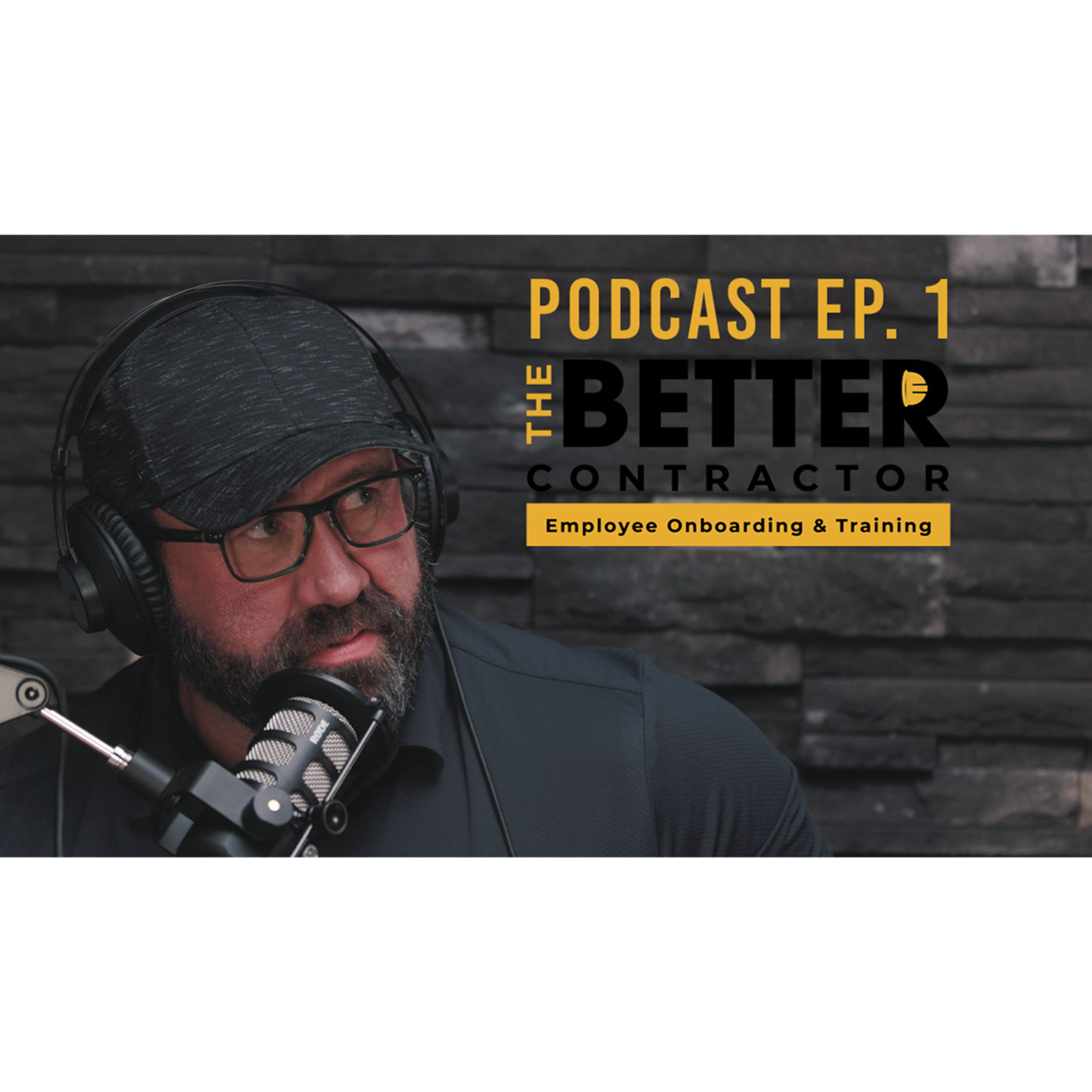 The Better Contractor Podcast