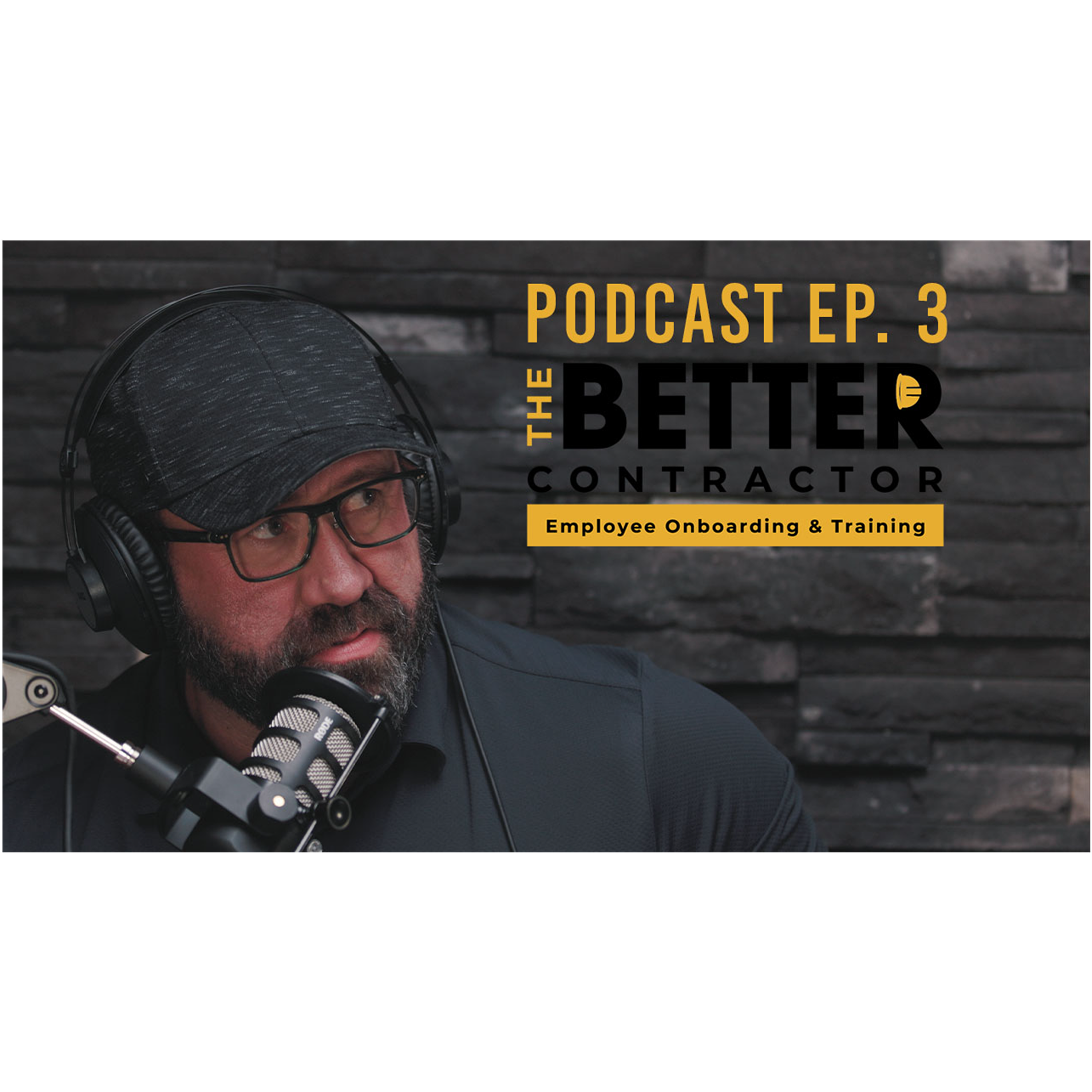The Better Contractor Podcast