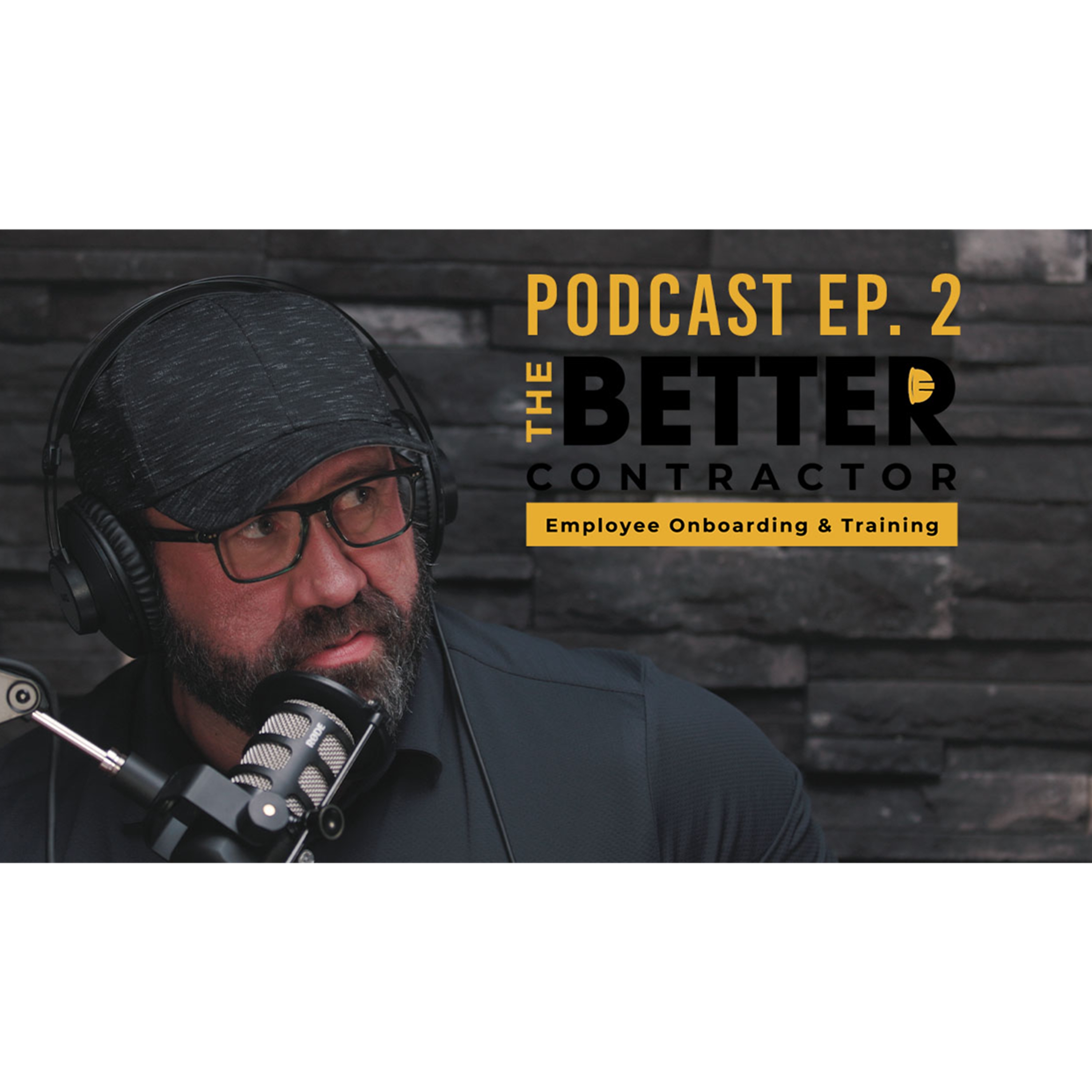 The Better Contractor Podcast