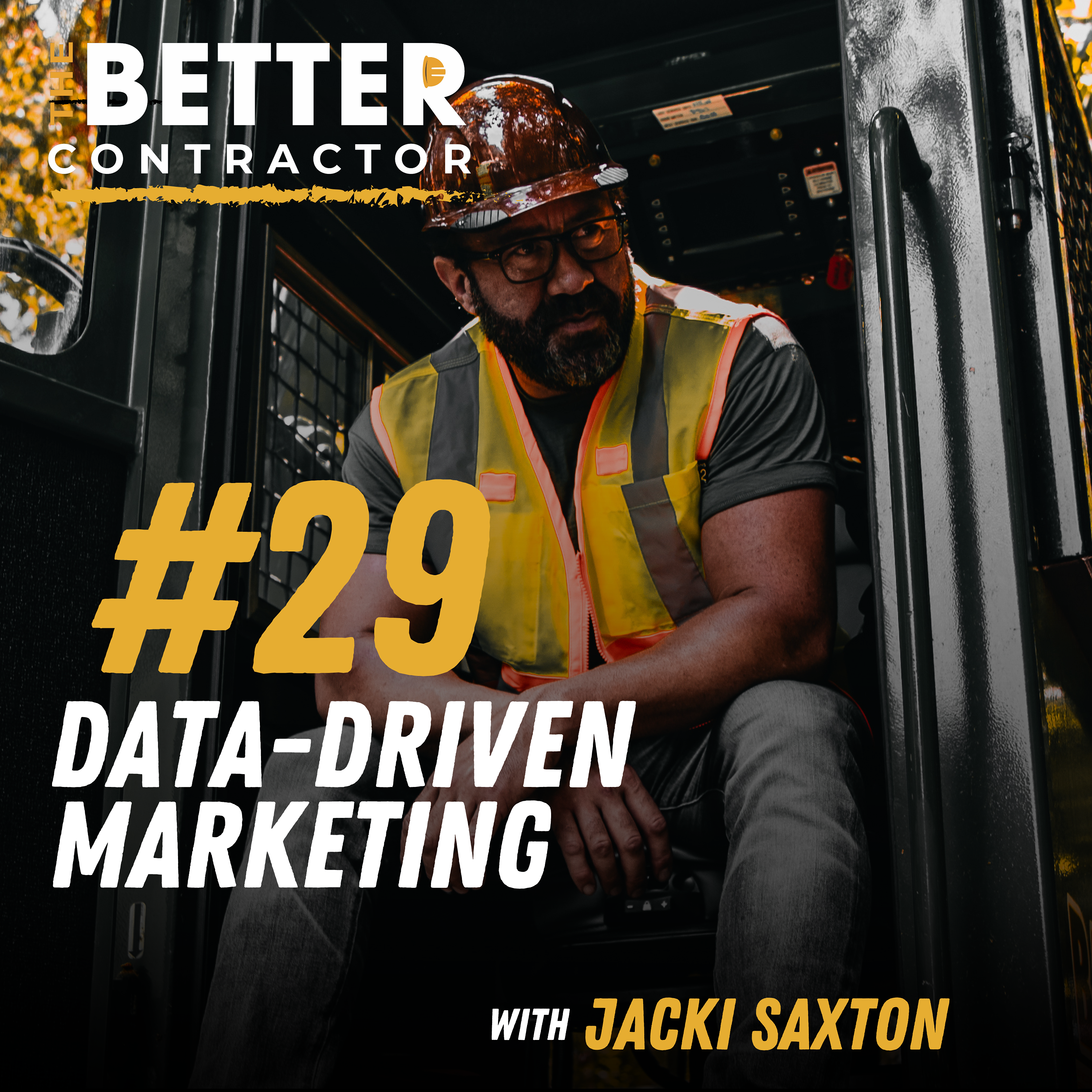 The Better Contractor Podcast