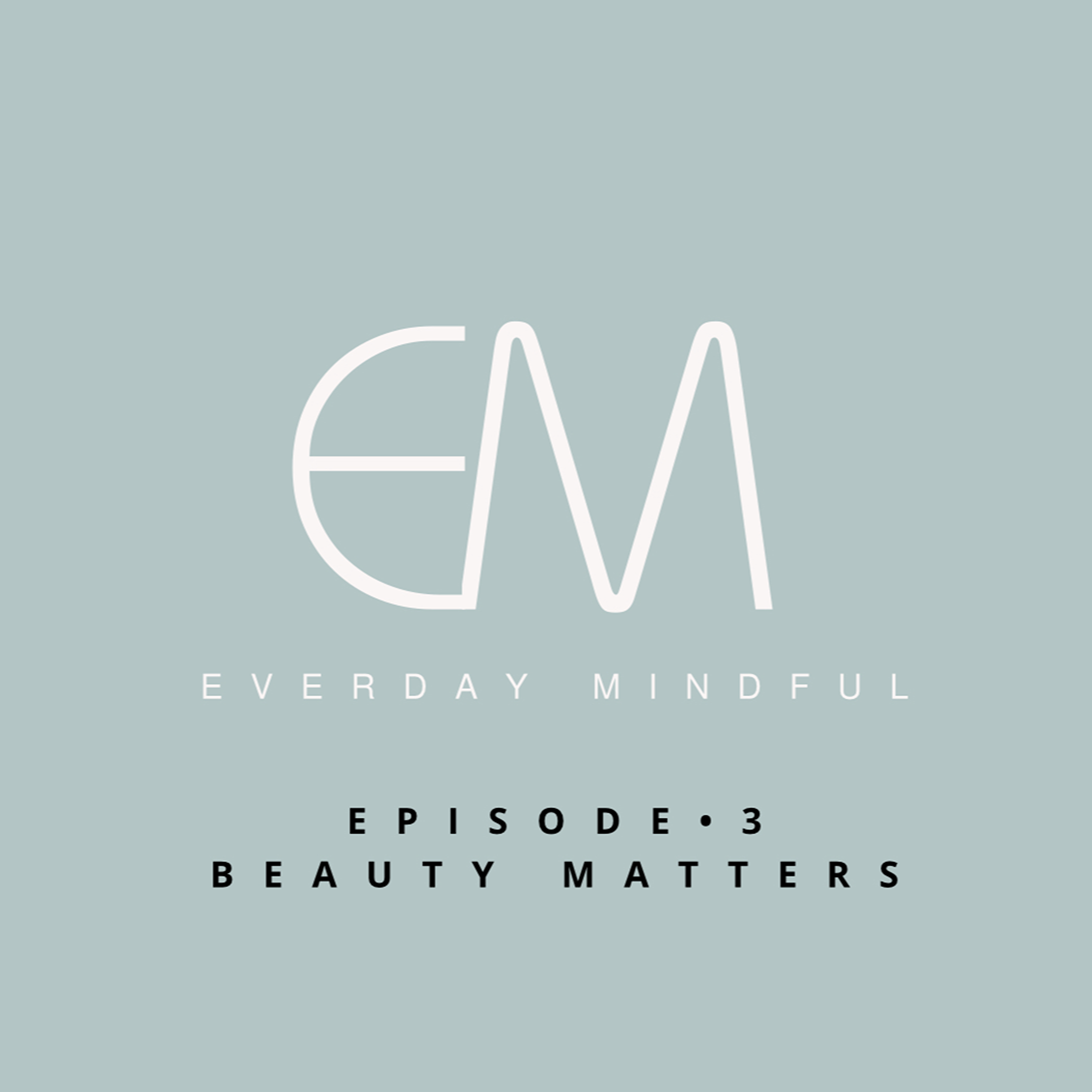 Beauty Matters: What  Are Your Beauty Origin Stories? episode artwork