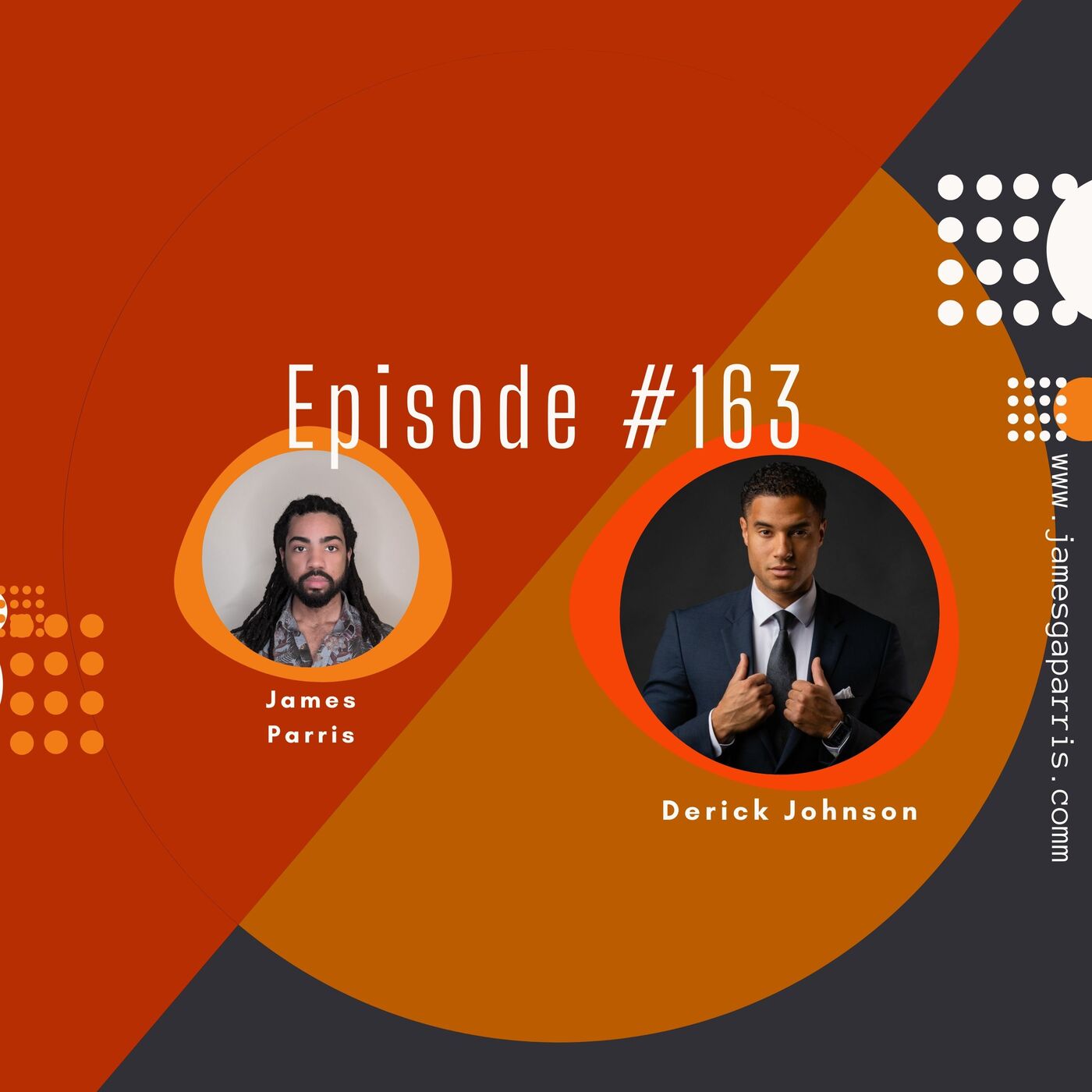 Overcoming Challenges: Navigating Adversity - A Conversation with Derick Johnson #163"