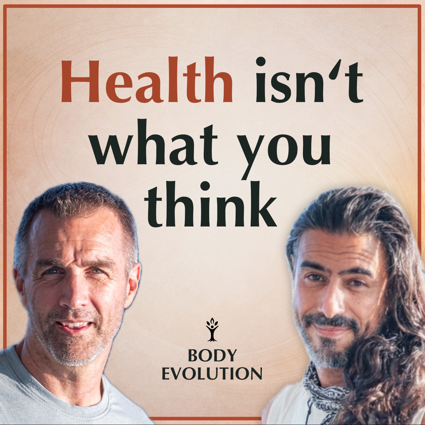 Ep 1 — Welcome to Body Evolution: A New Way to Understand Health episode artwork