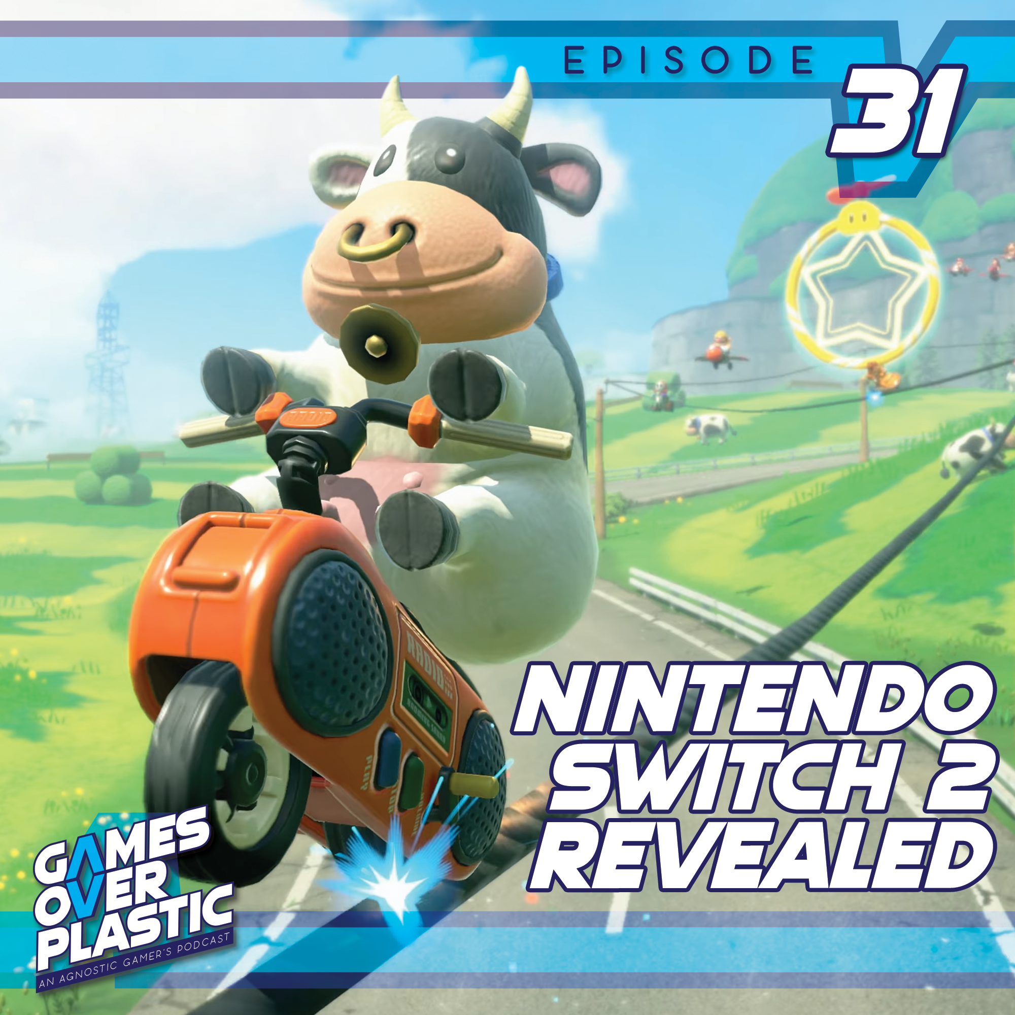 31. Let's Talk About That Nintendo Switch 2 Reveal! episode artwork