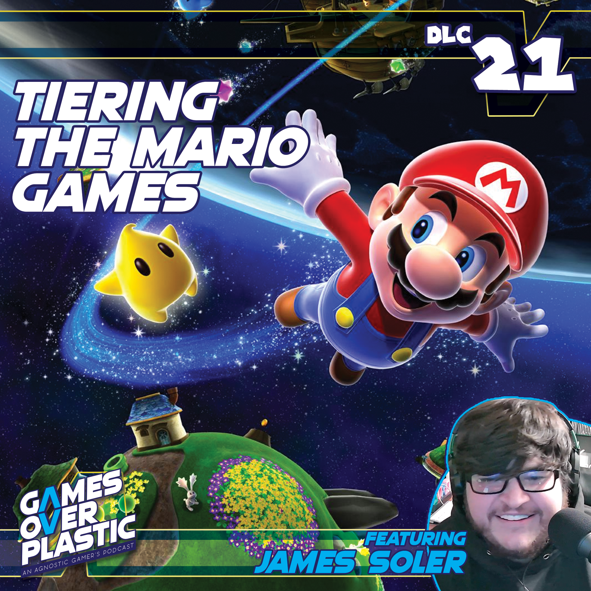 DLC 21. Tiering the Mario Games! | Games Over Plastic episode artwork