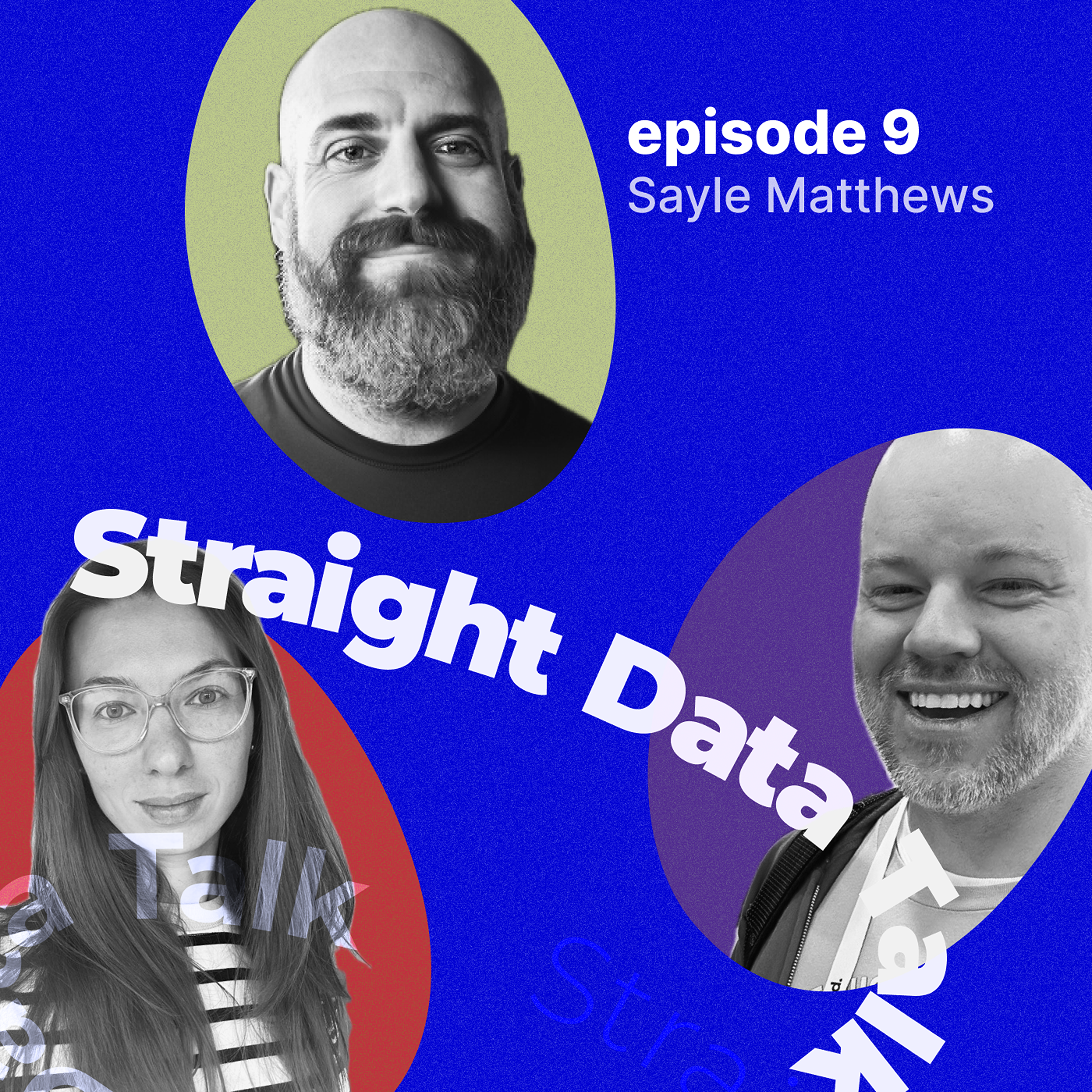 Straight Data Talk