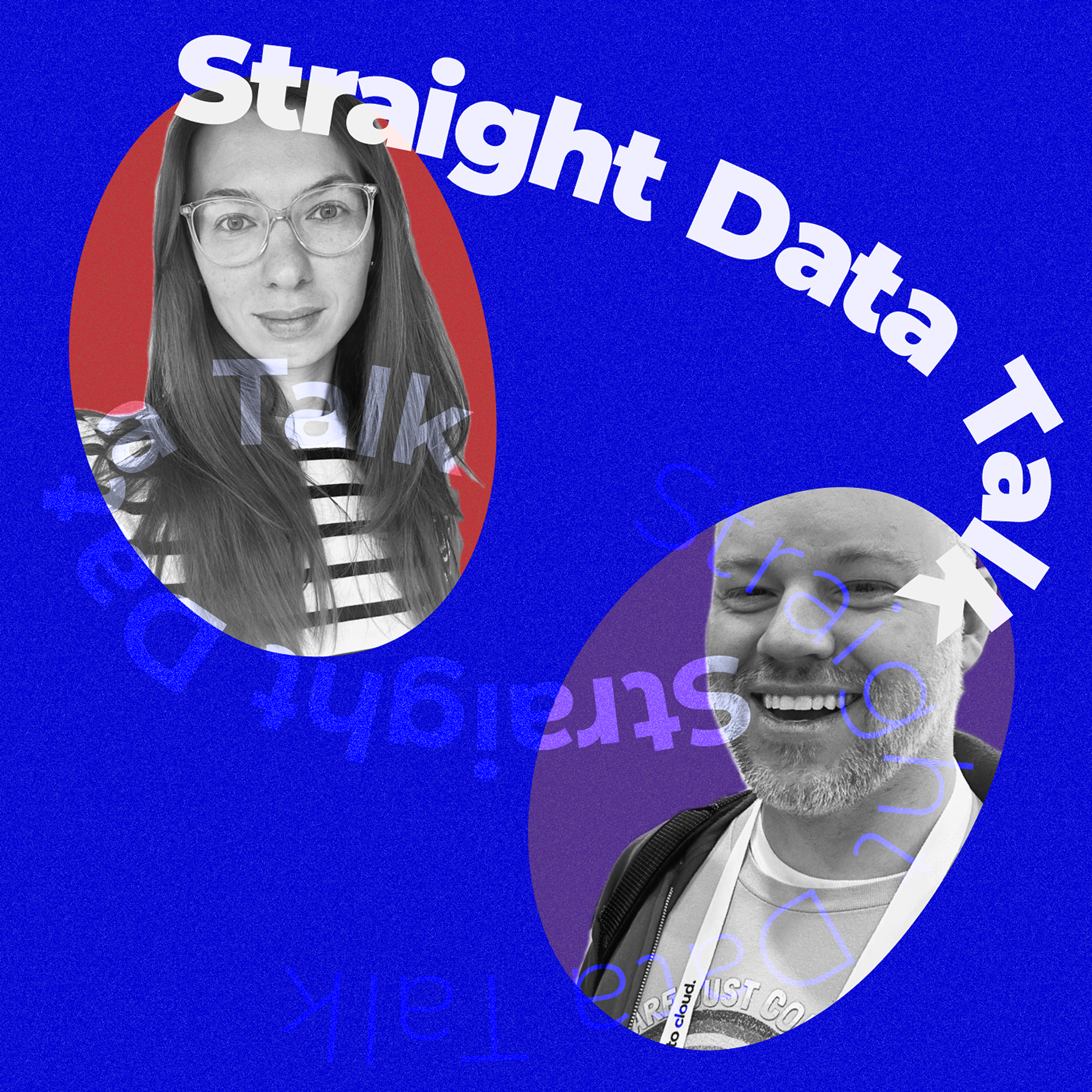 Straight Data Talk