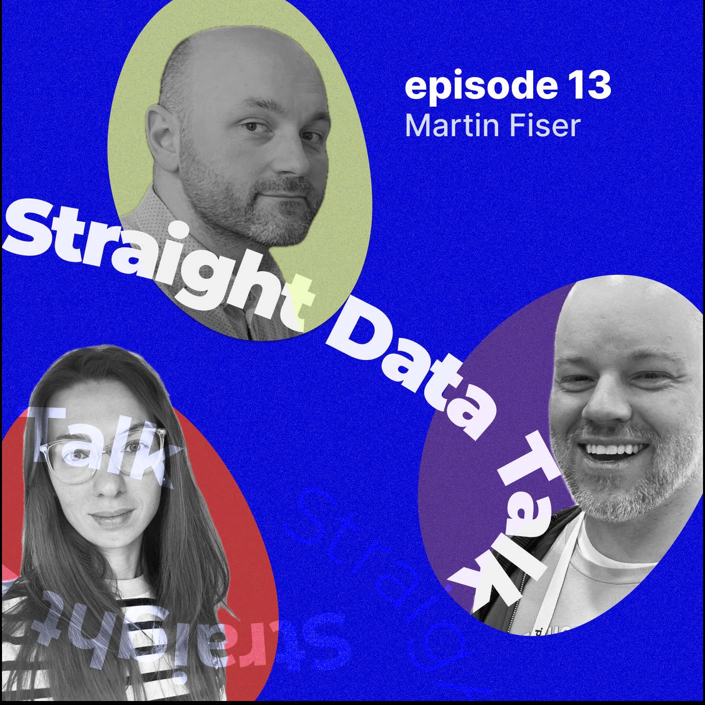 Straight Data Talk