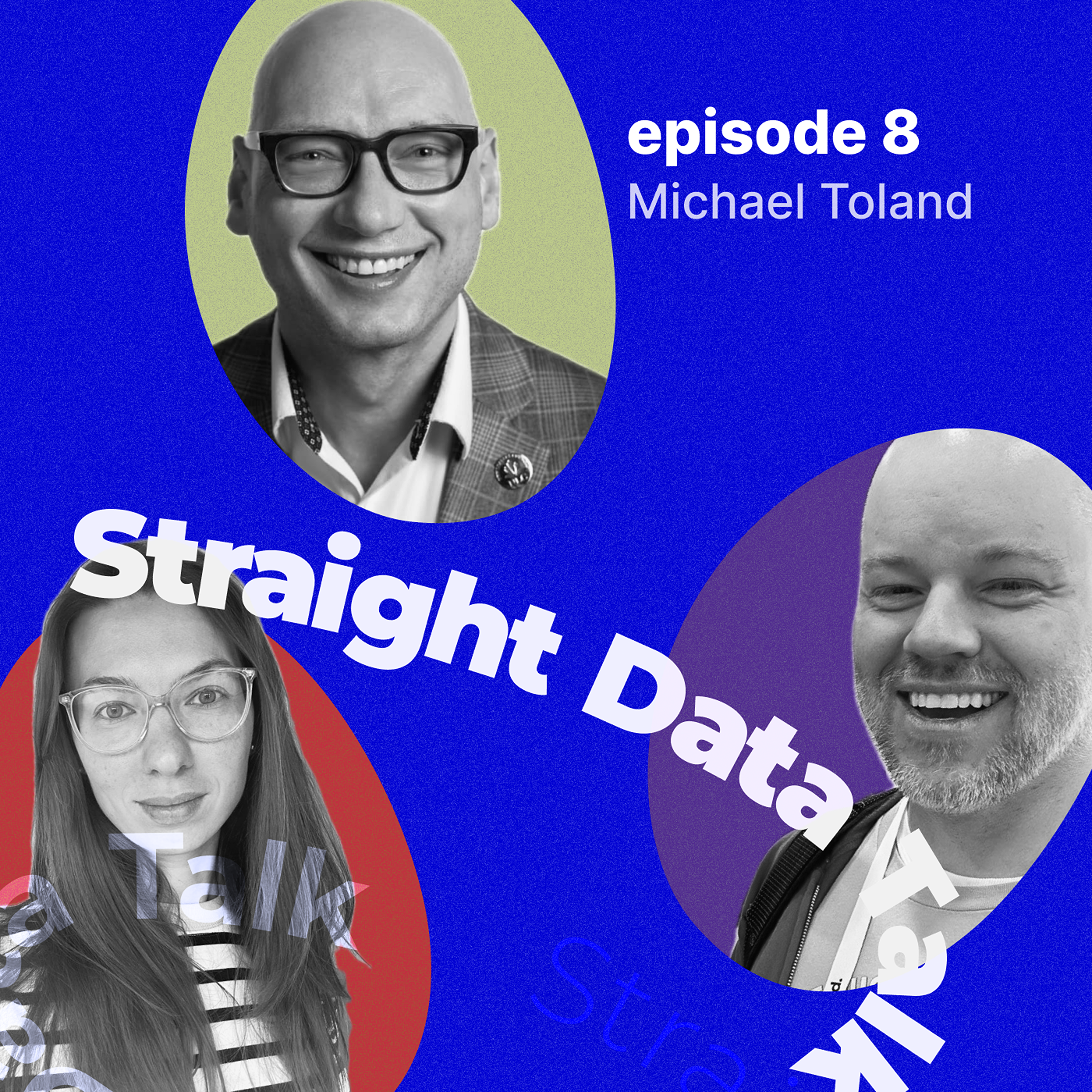 Straight Data Talk