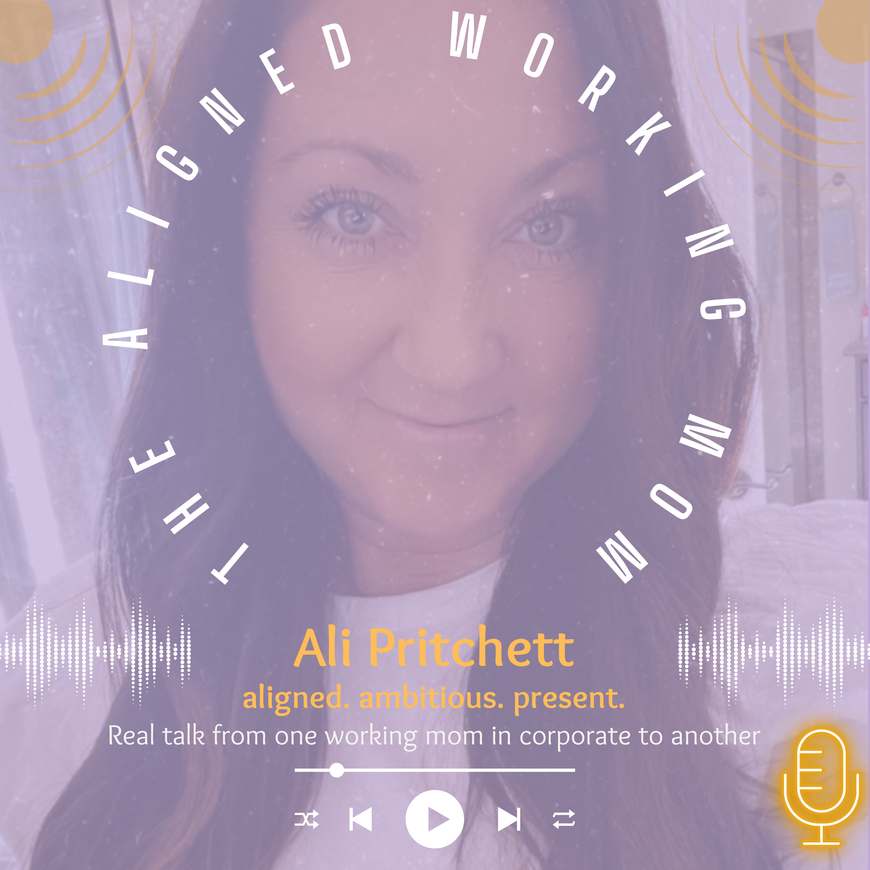 The Aligned Working Mom