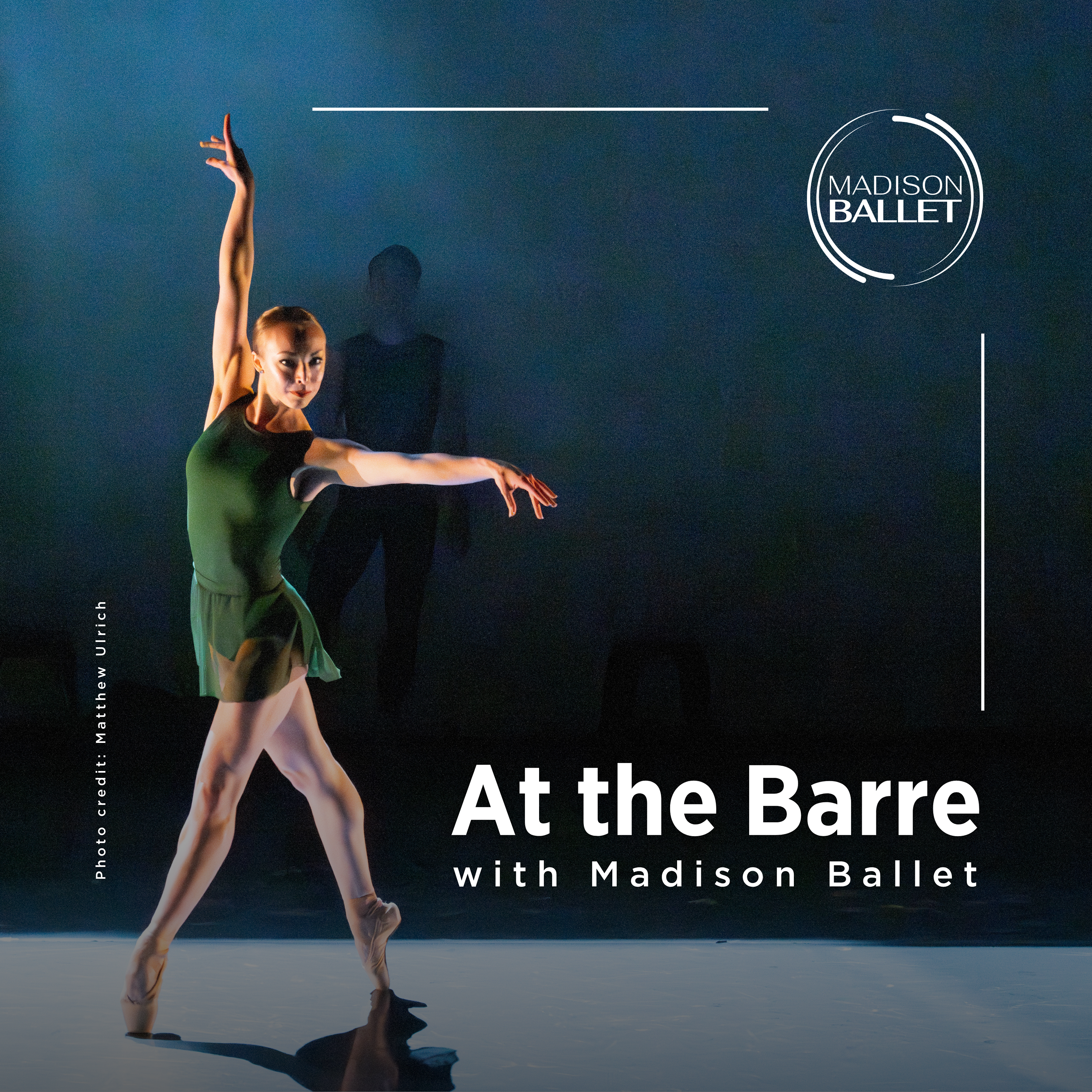 At the Barre with Madison Ballet podcast cover art