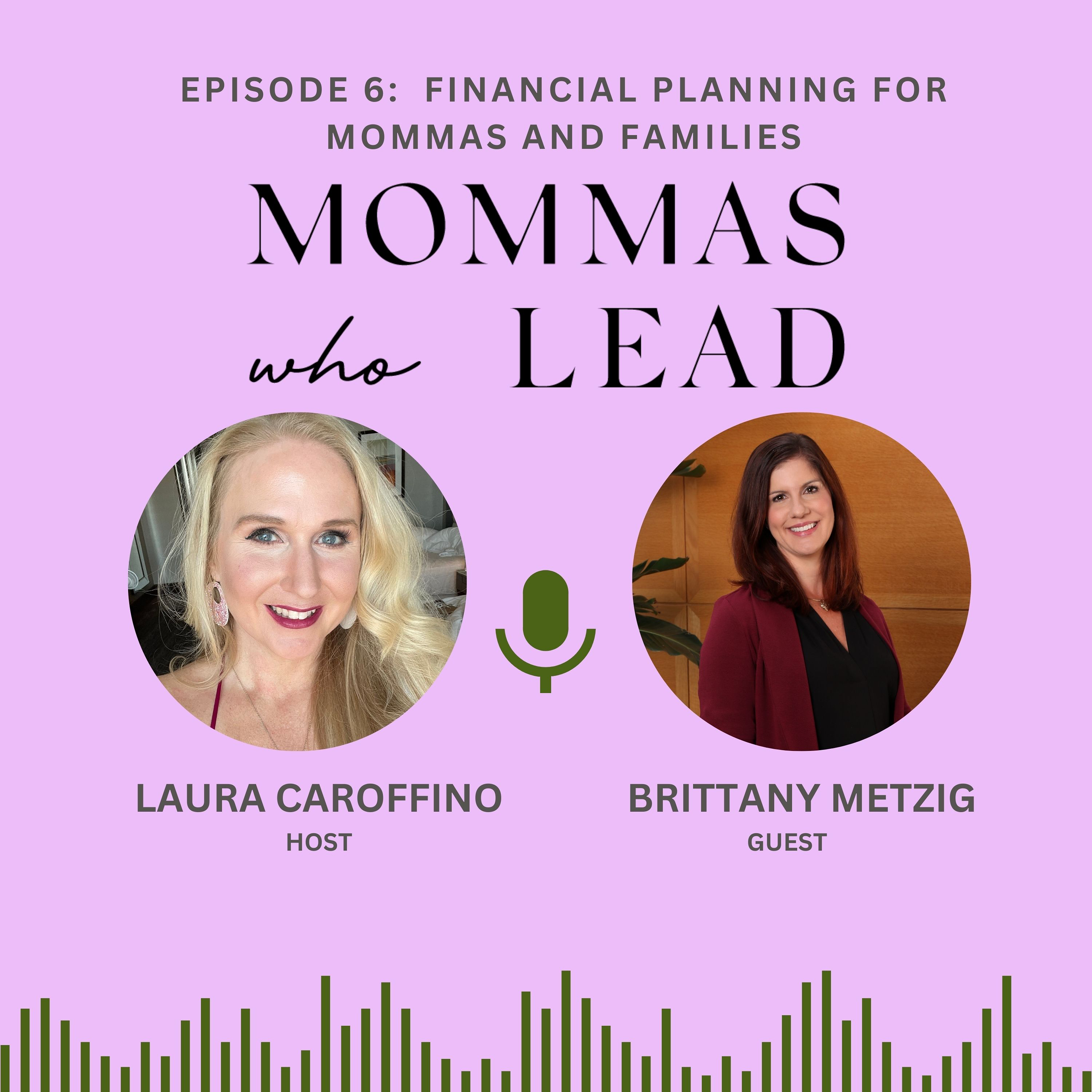 MOMMAS WHO LEAD