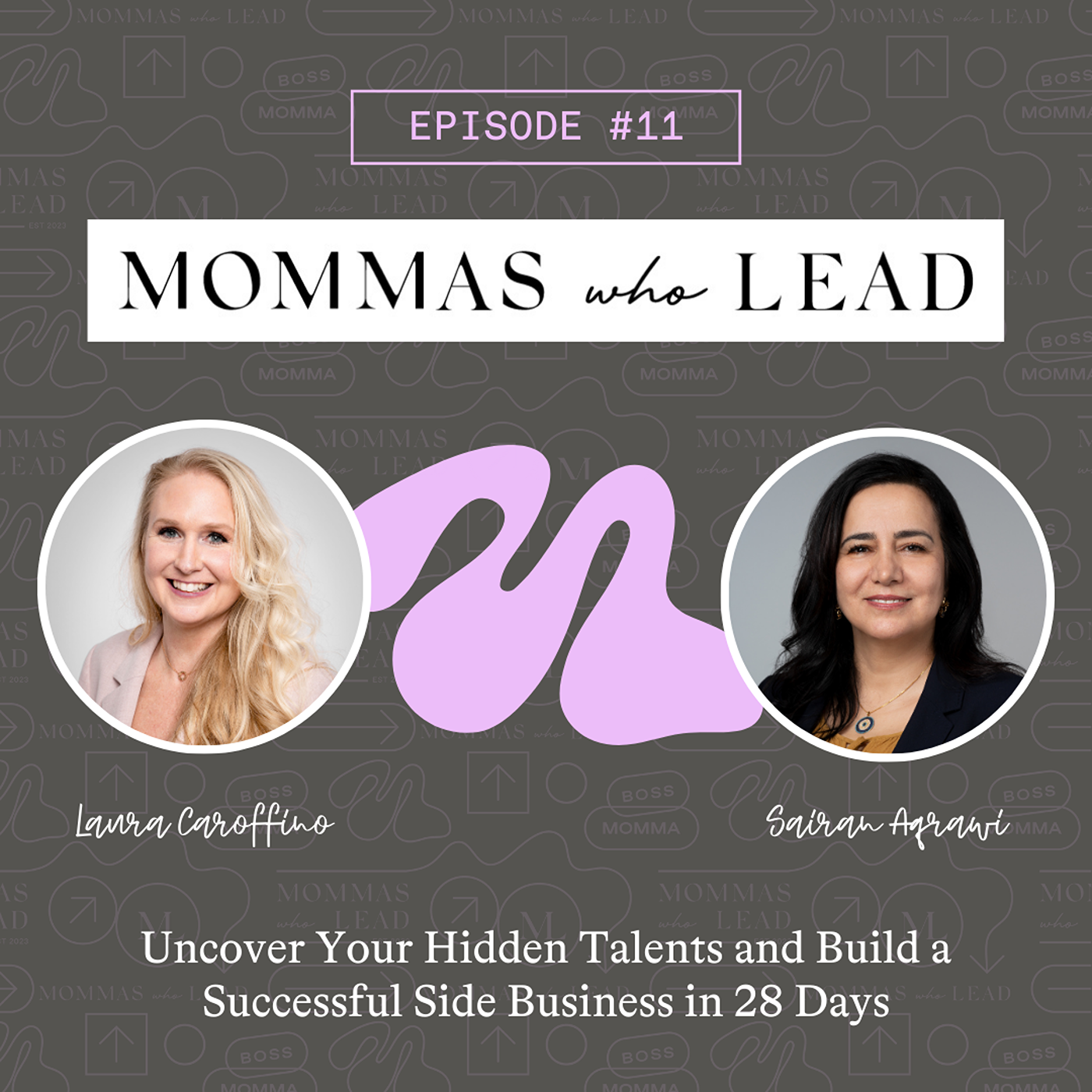 MOMMAS WHO LEAD