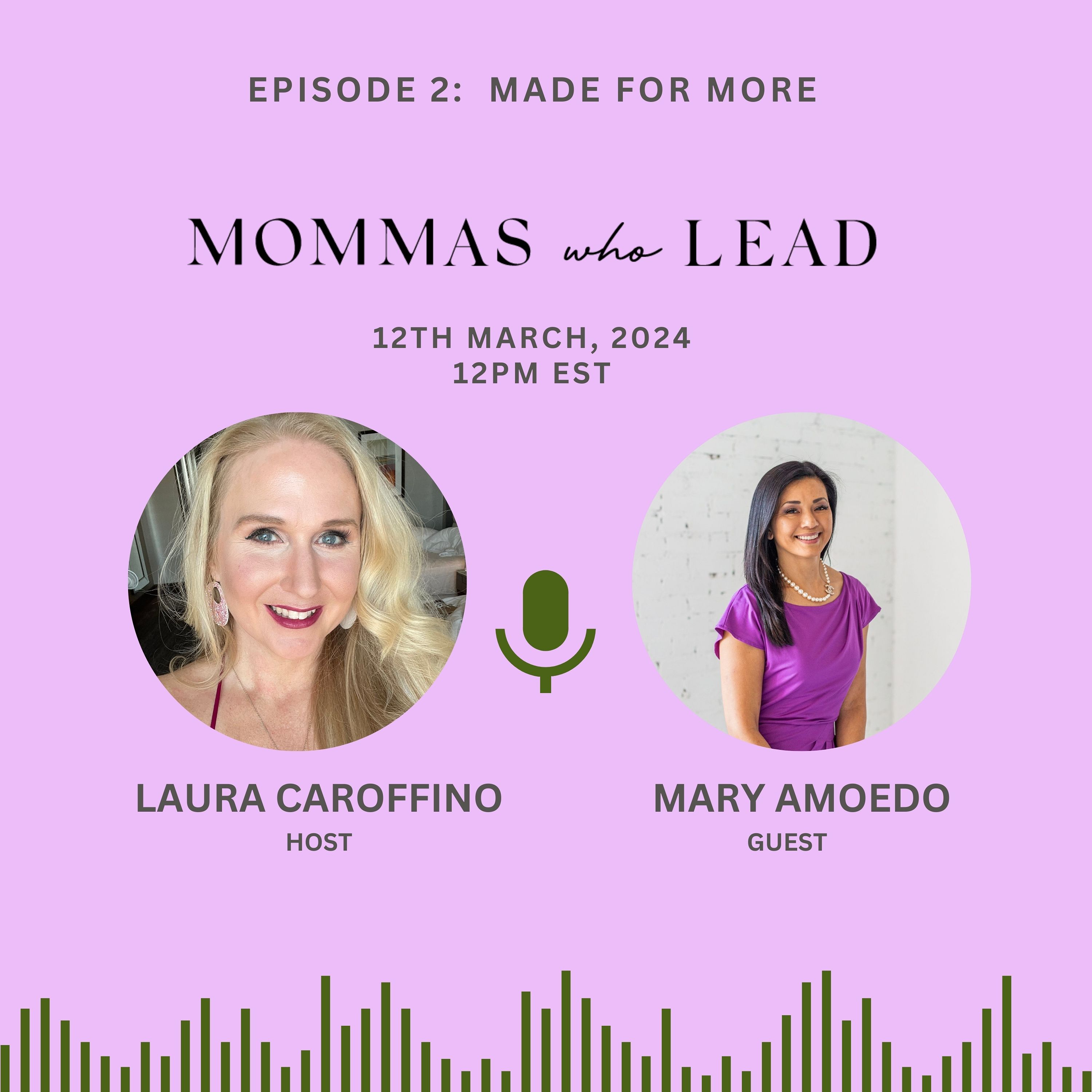 MOMMAS WHO LEAD