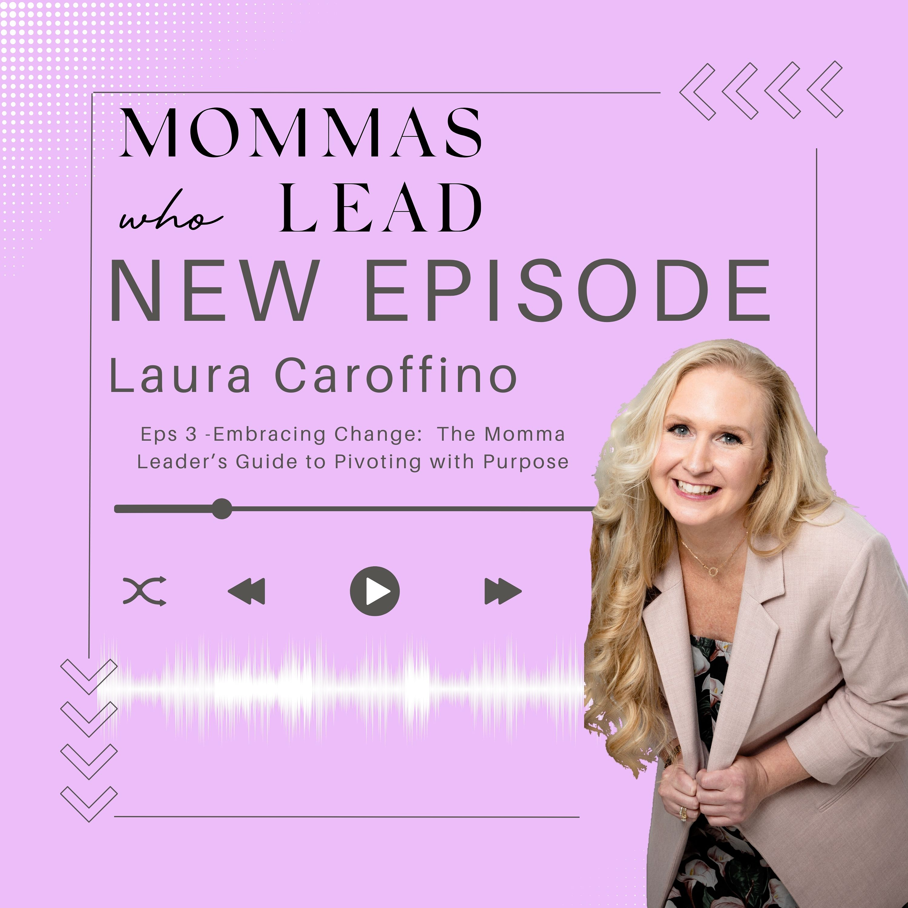 MOMMAS WHO LEAD
