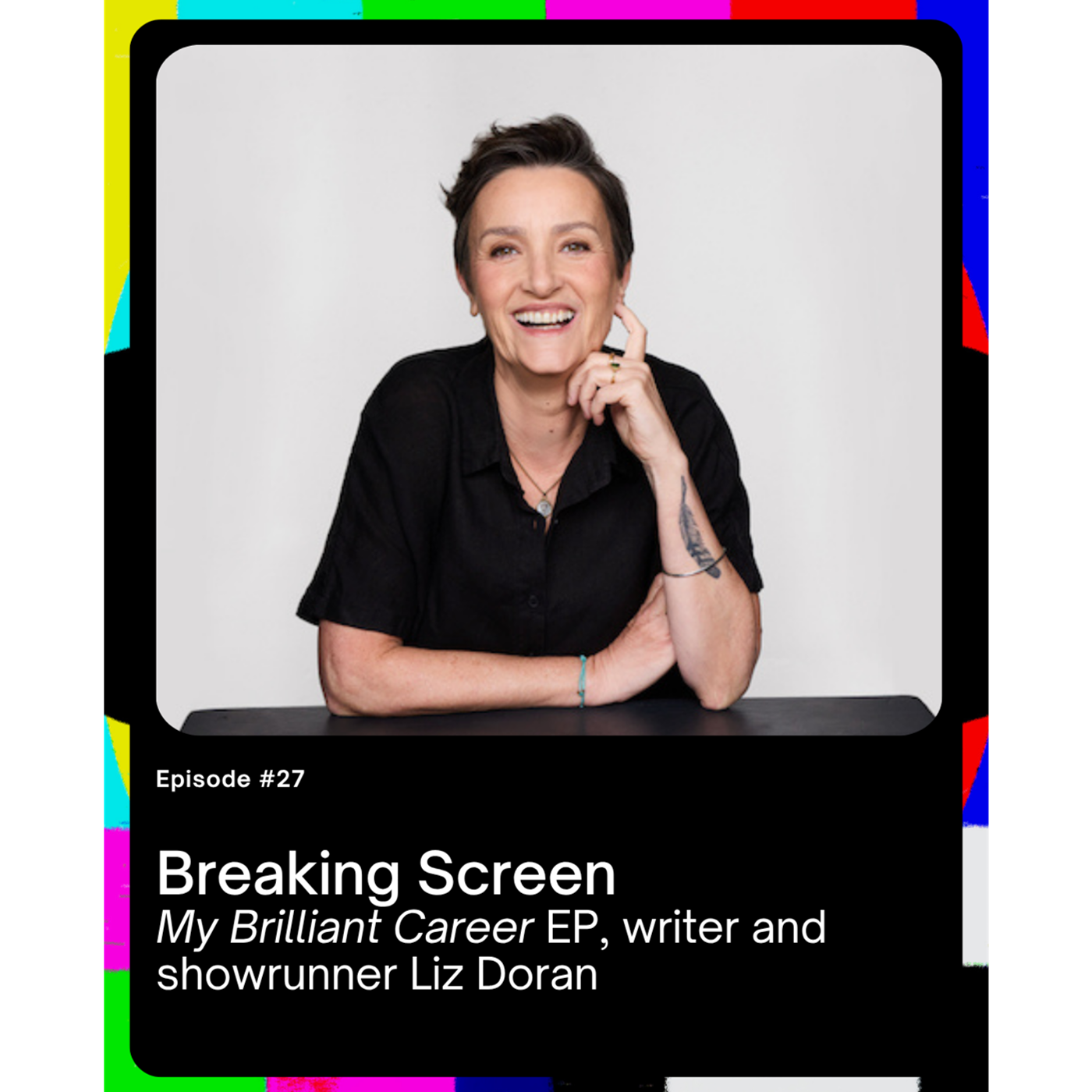 My Brilliant Career EP, writer and showrunner Liz Doran
