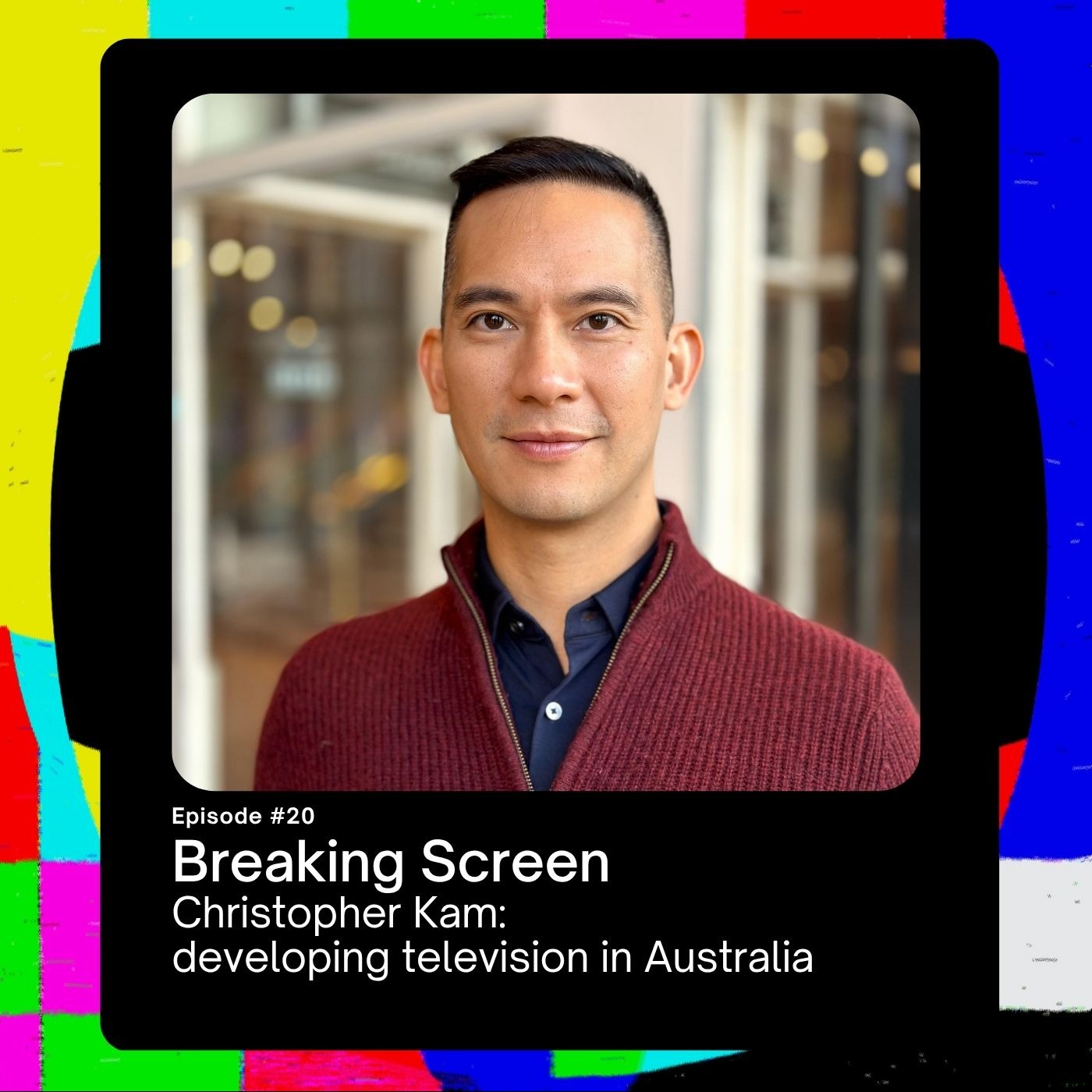 Christopher Kam: developing television in Australia episode artwork