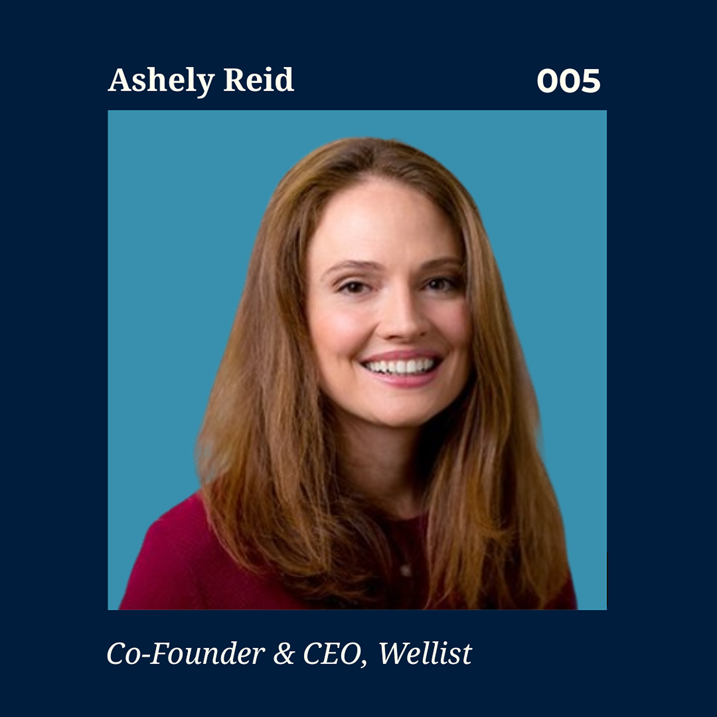 Don't Spend More, Spend Better | Wellist CEO Ashley Reid episode artwork