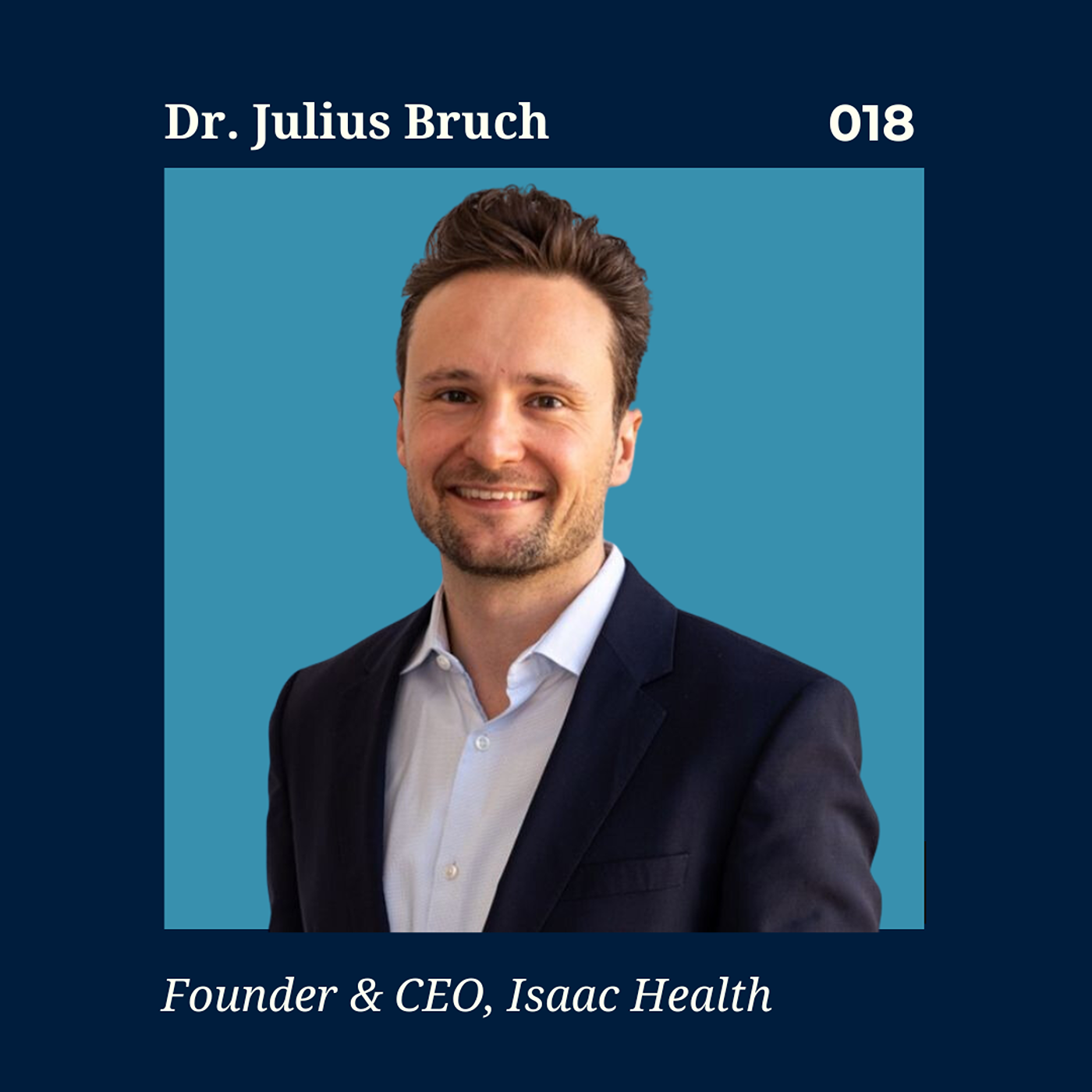 Demystification of Dementia Care | Isaac Health CEO Julius Bruch episode artwork