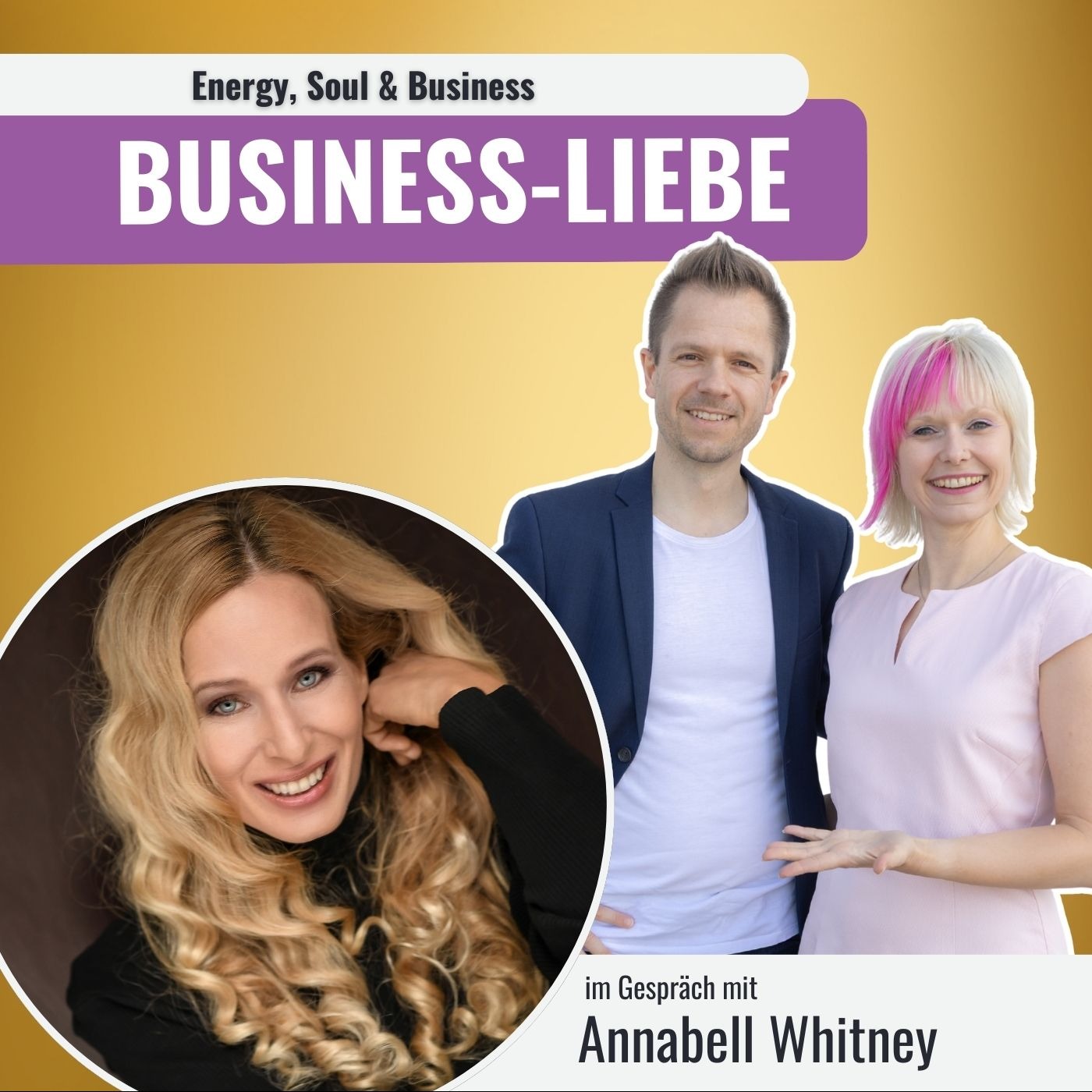 Be Your Own Star: Wie du nie wieder weniger bist, als du sein kannst. Mit Annabell Whitney episode artwork