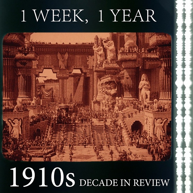 1910s Decade in Review!