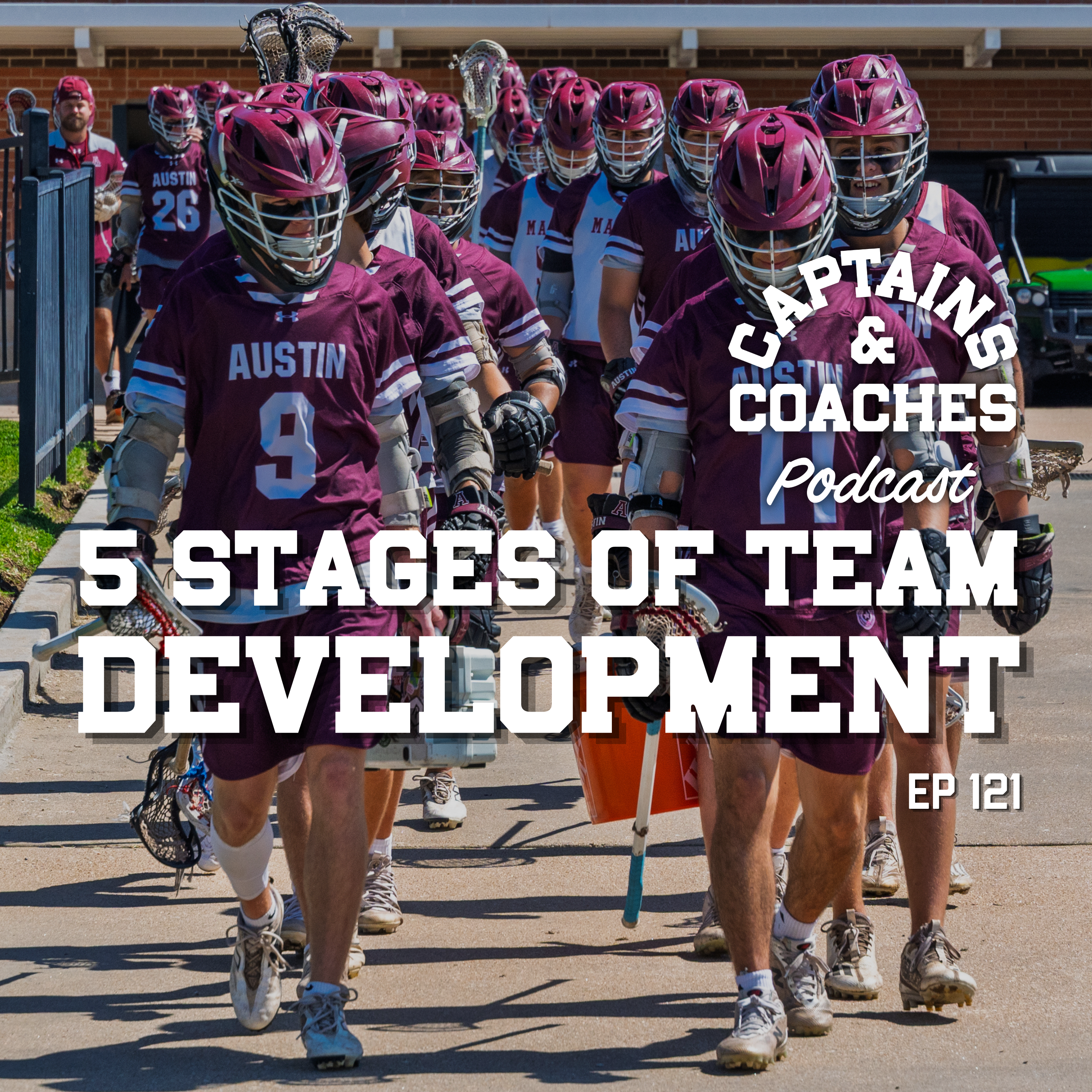 121 - 5 Stages of Team Development: A Field Guide for Coaches & Captains episode artwork