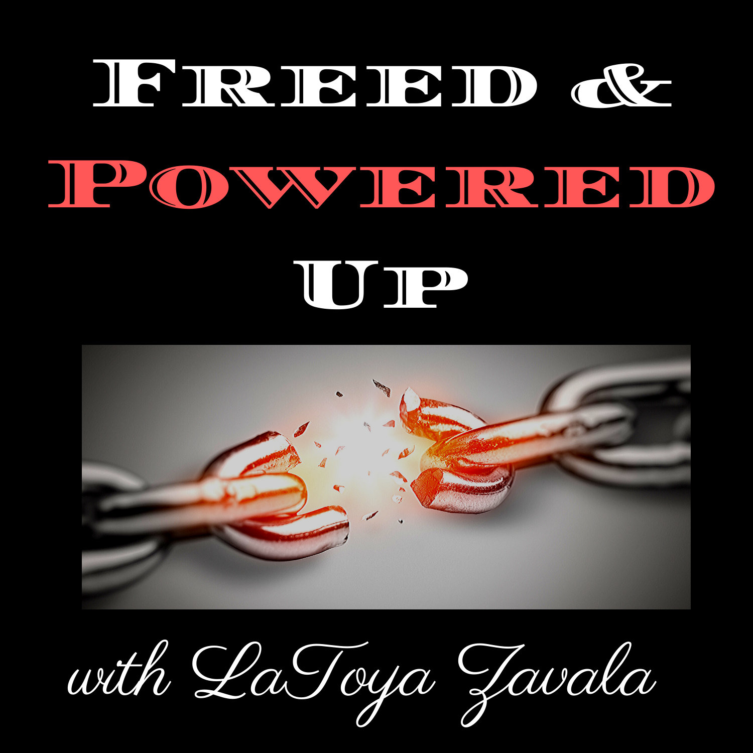 Freed and Powered Up