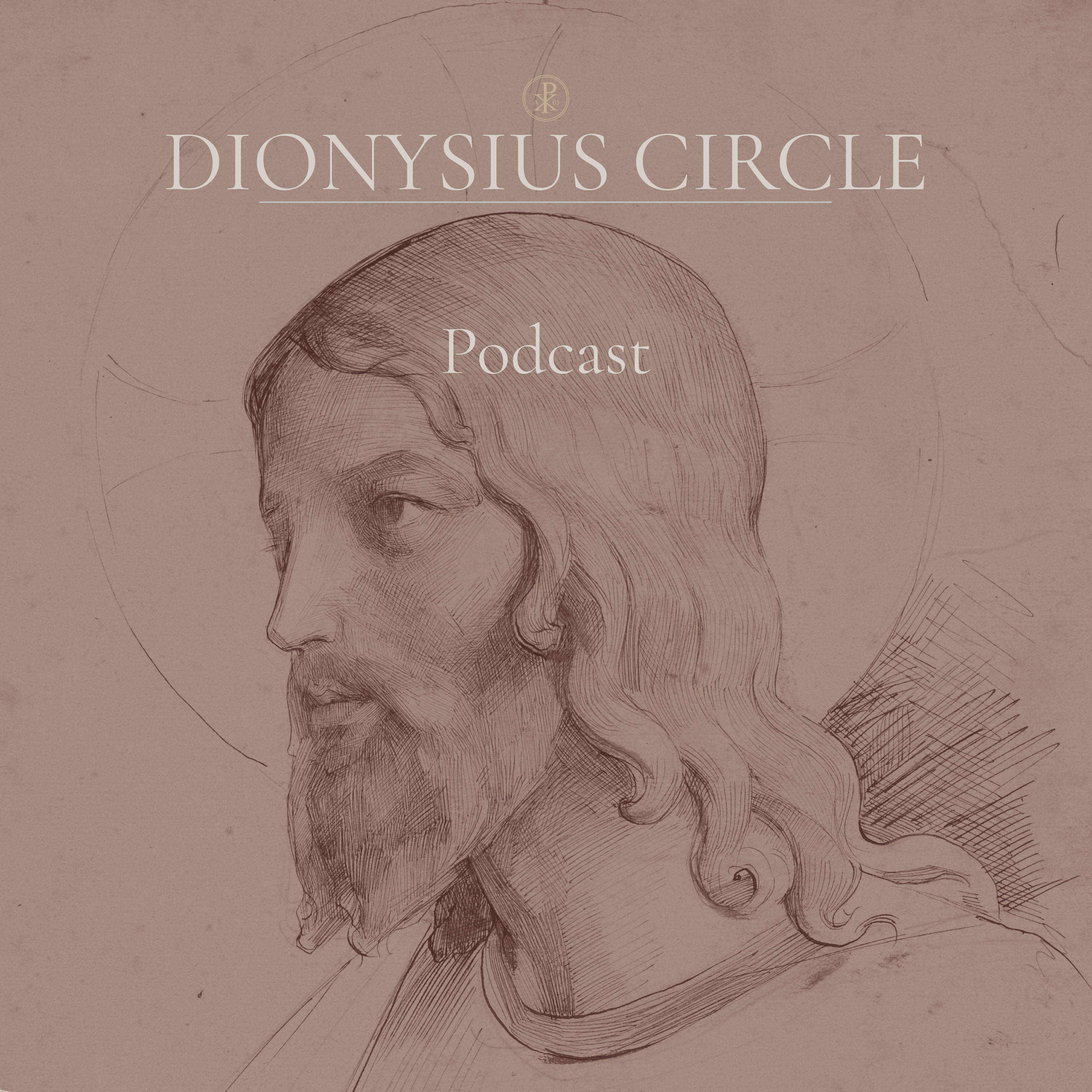 The Dionysius Circle Podcast
