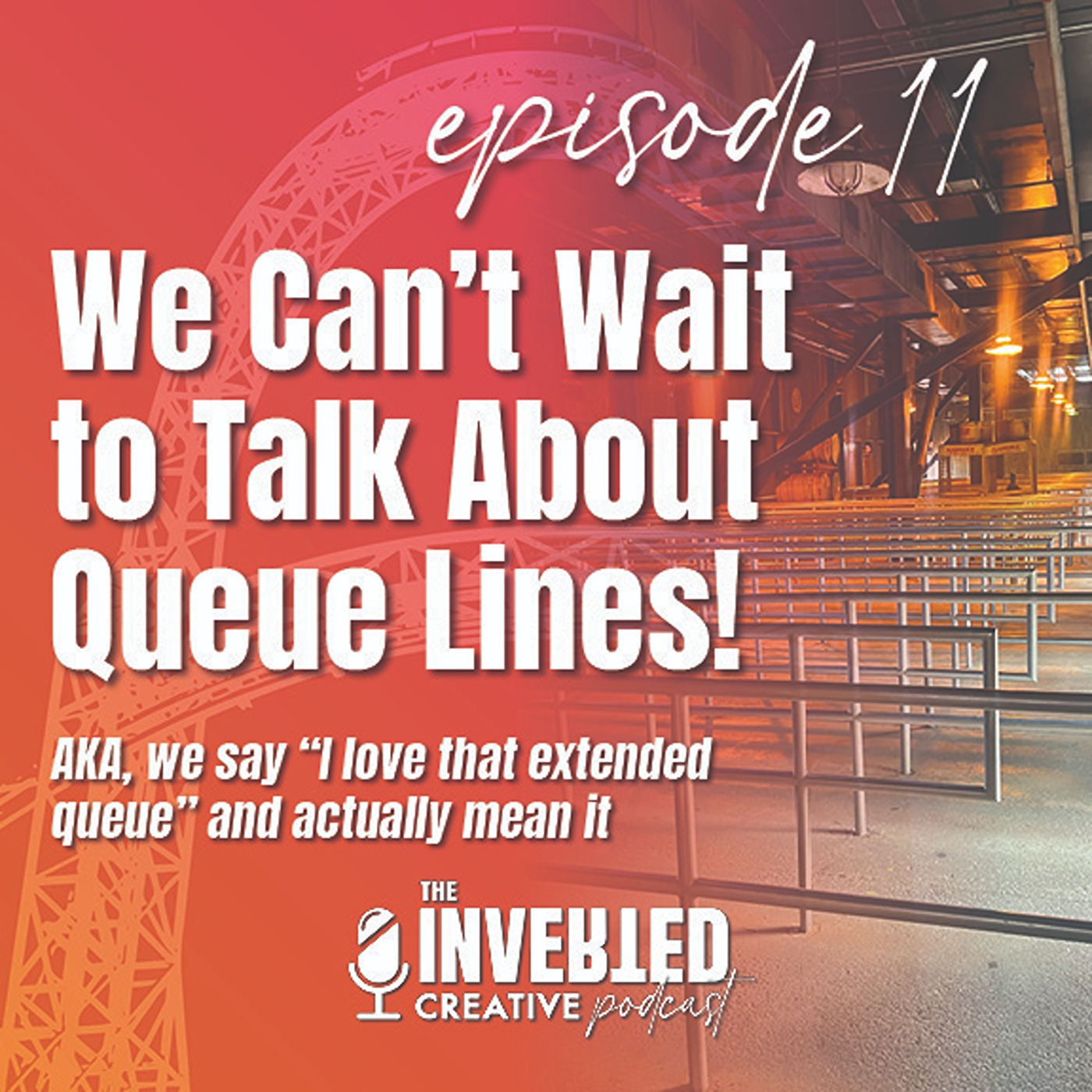 We Can't Wait to Talk About Queue Lines! episode artwork