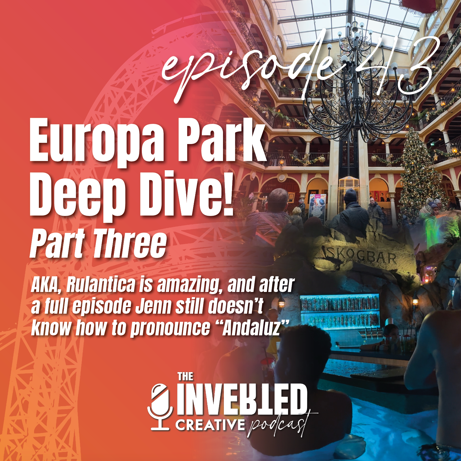 Rulantica and All the Resorts! The Final Part of the Europa Deep Dive episode artwork