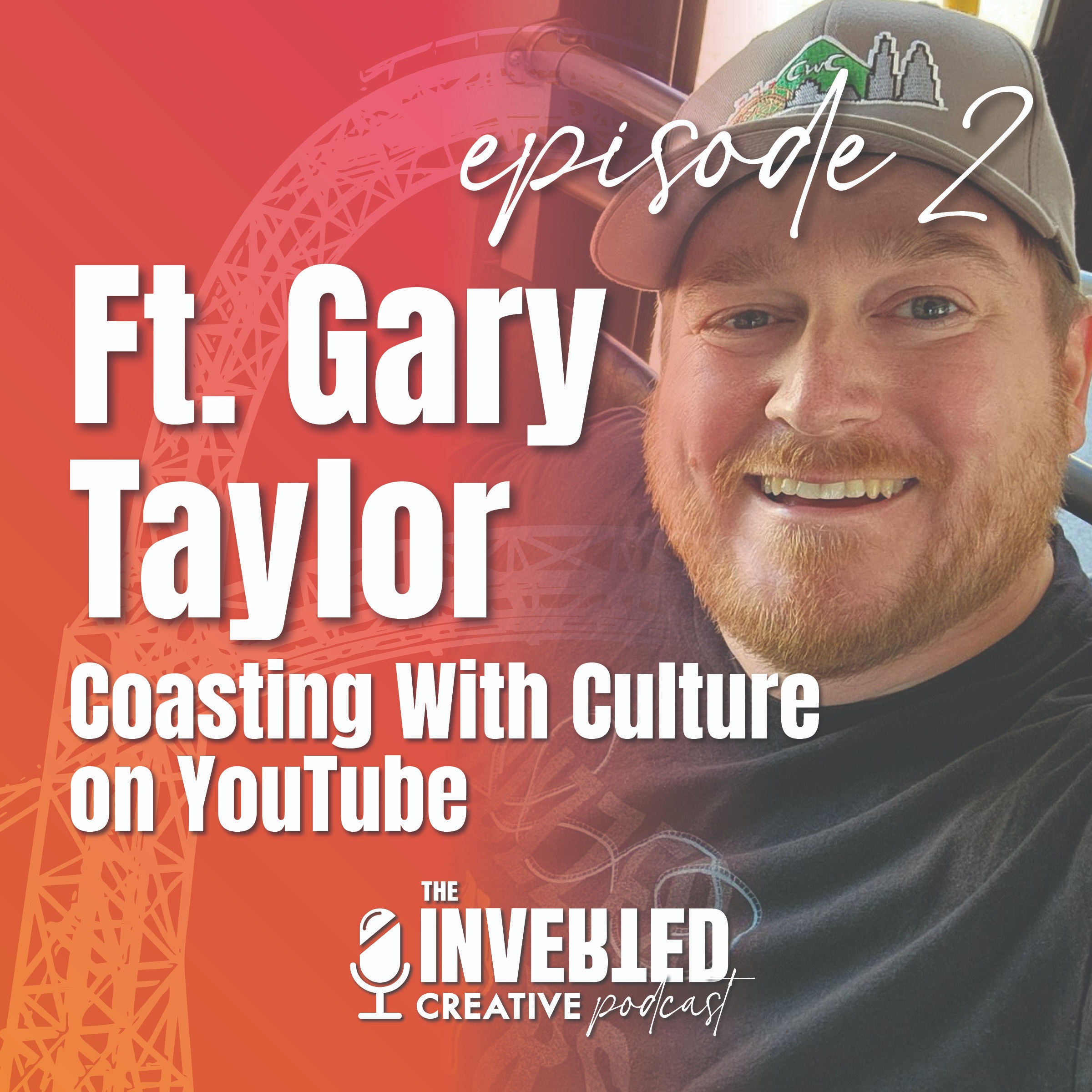 Ft. Gary Taylor of Coasting With Culture episode artwork