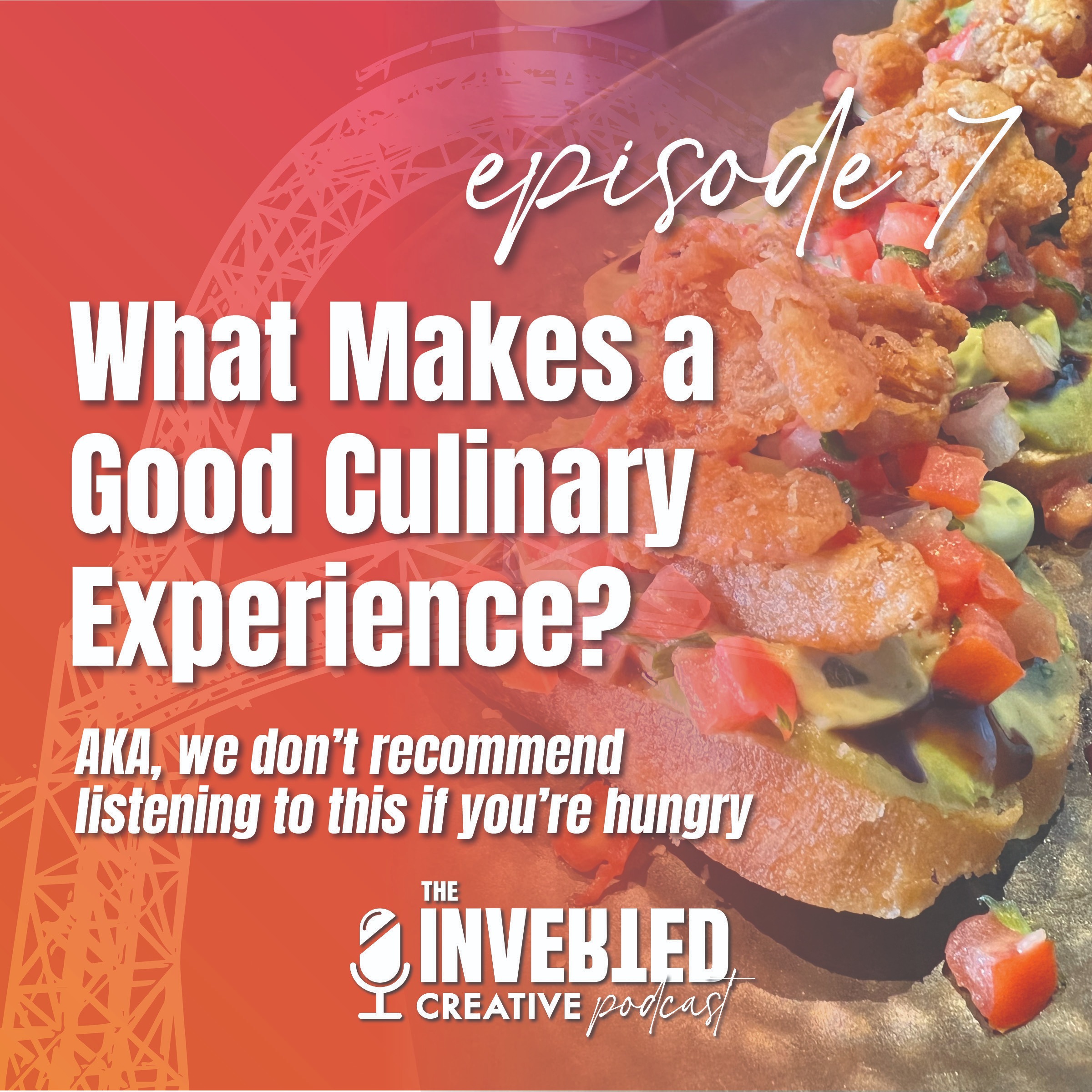 What Makes a Good Culinary Experience? episode artwork
