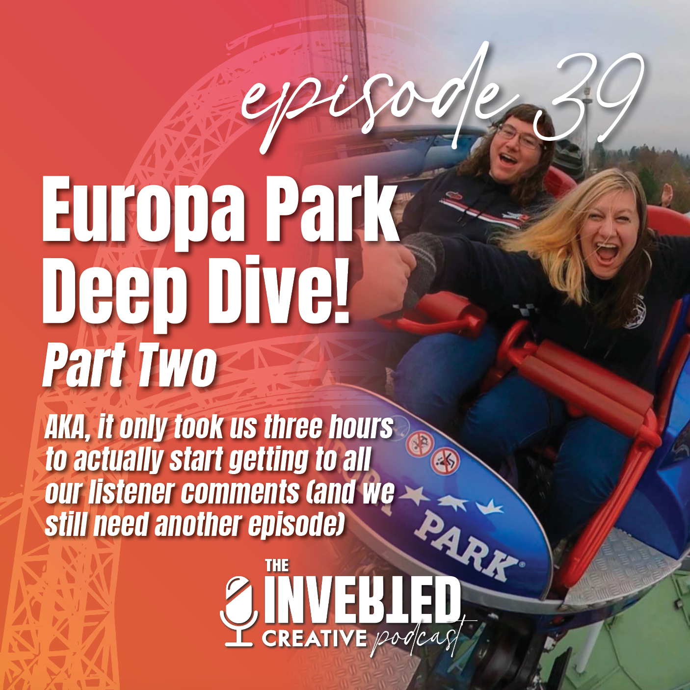 Part Two of our Europa Park Deep Dive! episode artwork
