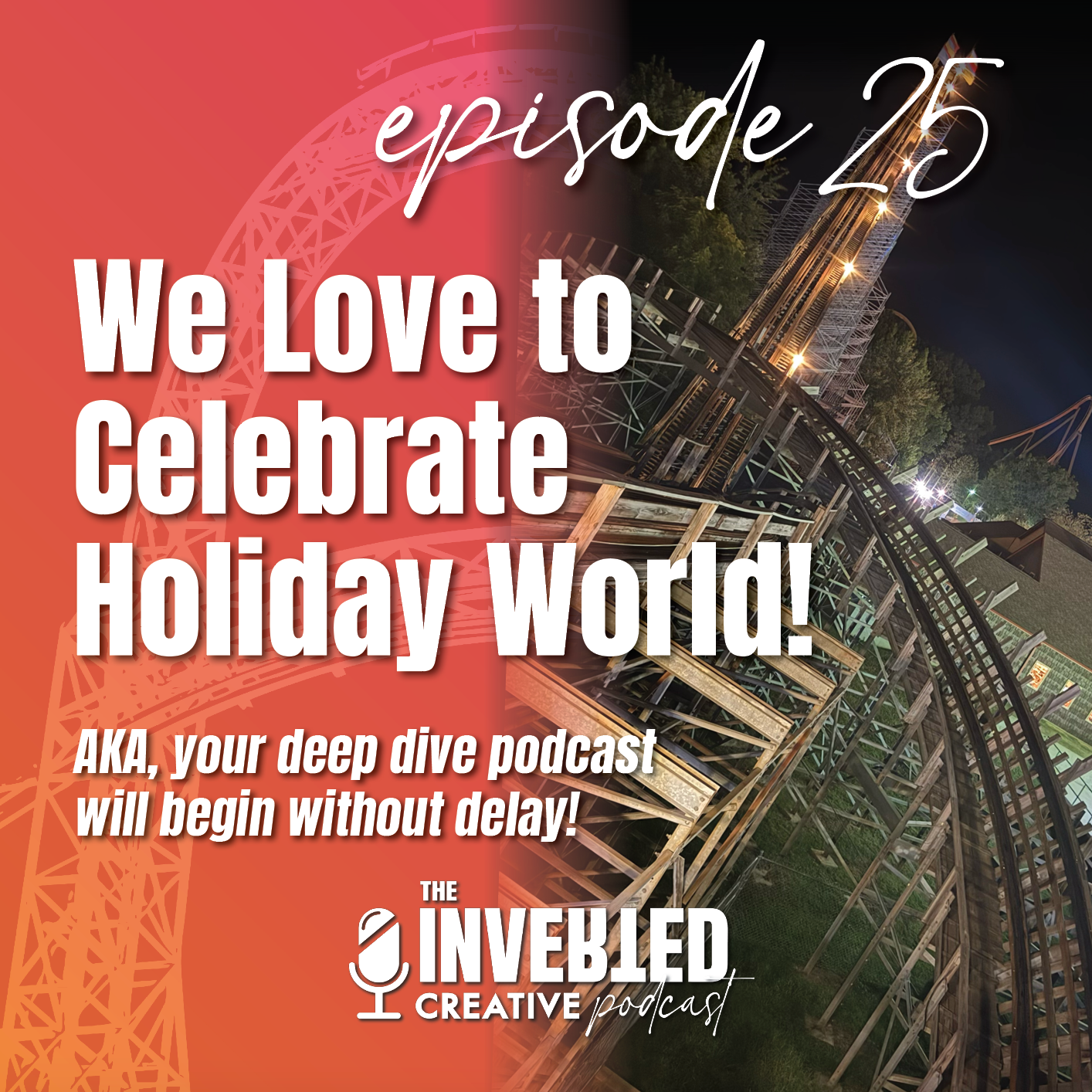 Holiday World Park Deep Dive! episode artwork