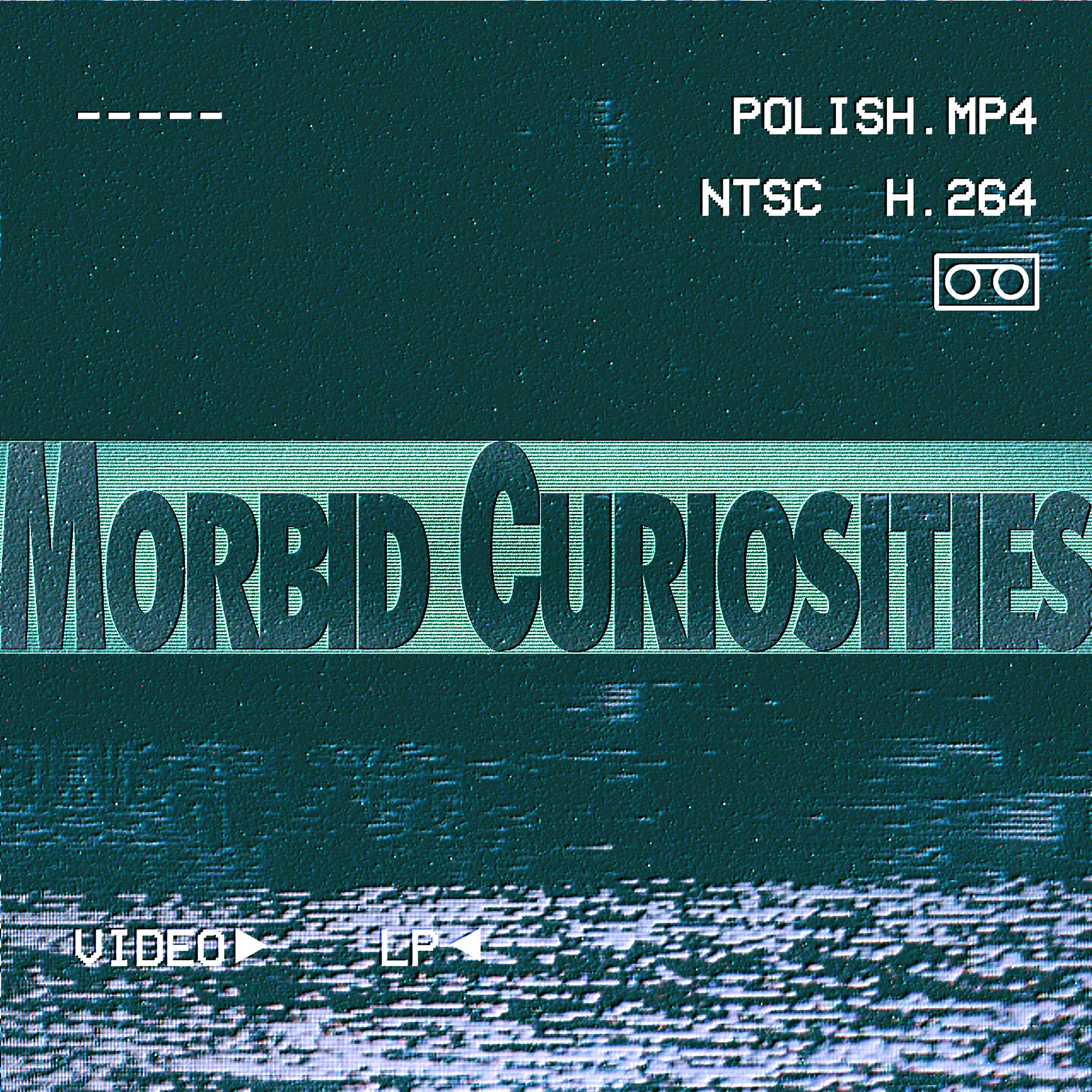 Morbid Curiosities